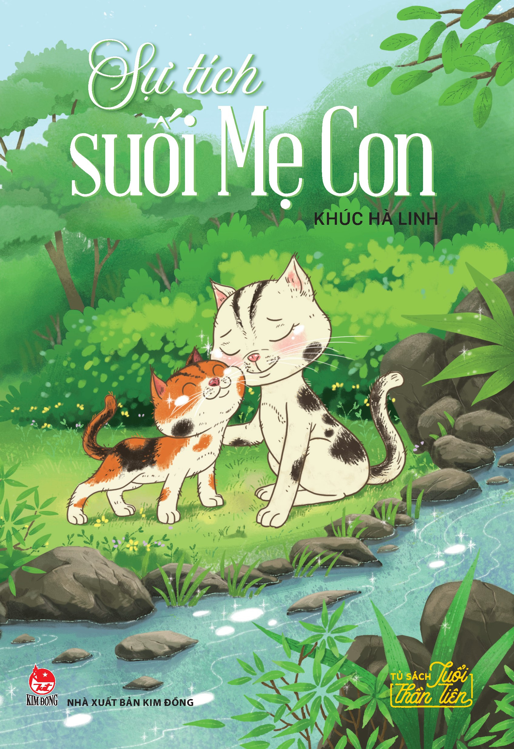 sự tích suối mẹ con - tủ sách tuổi thần tiên - Ảnh 2