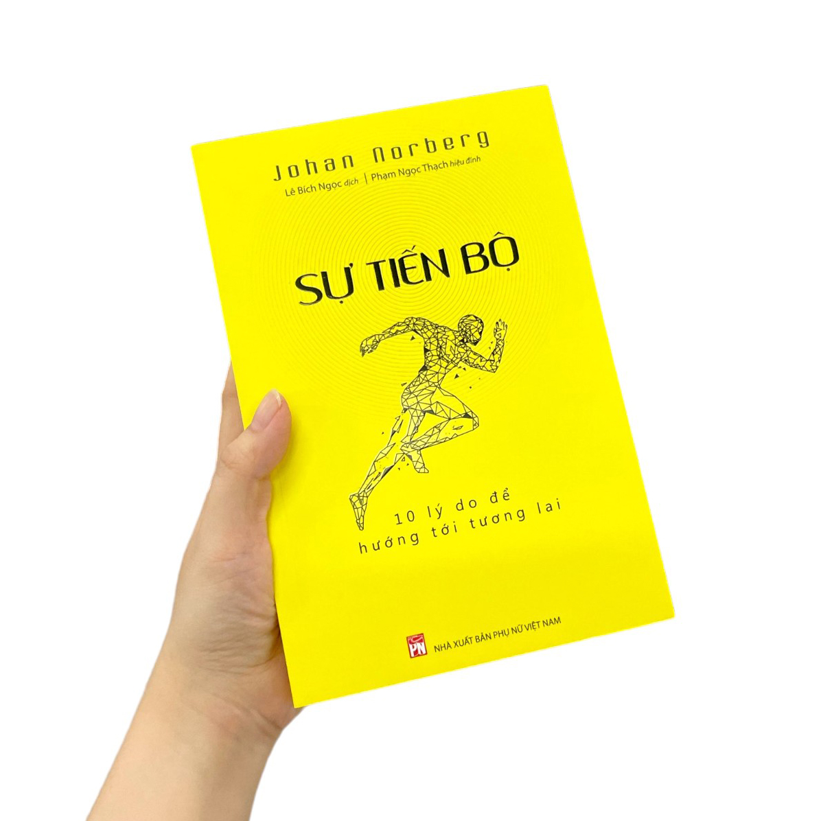 sự tiến bộ - 10 lý do để hướng tới tương lai - Ảnh 9