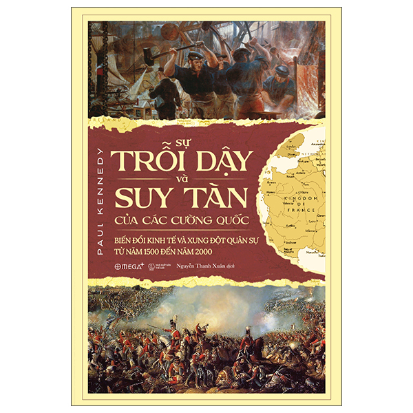 sự trỗi dậy và suy tàn của các cường quốc (tái bản 2022)