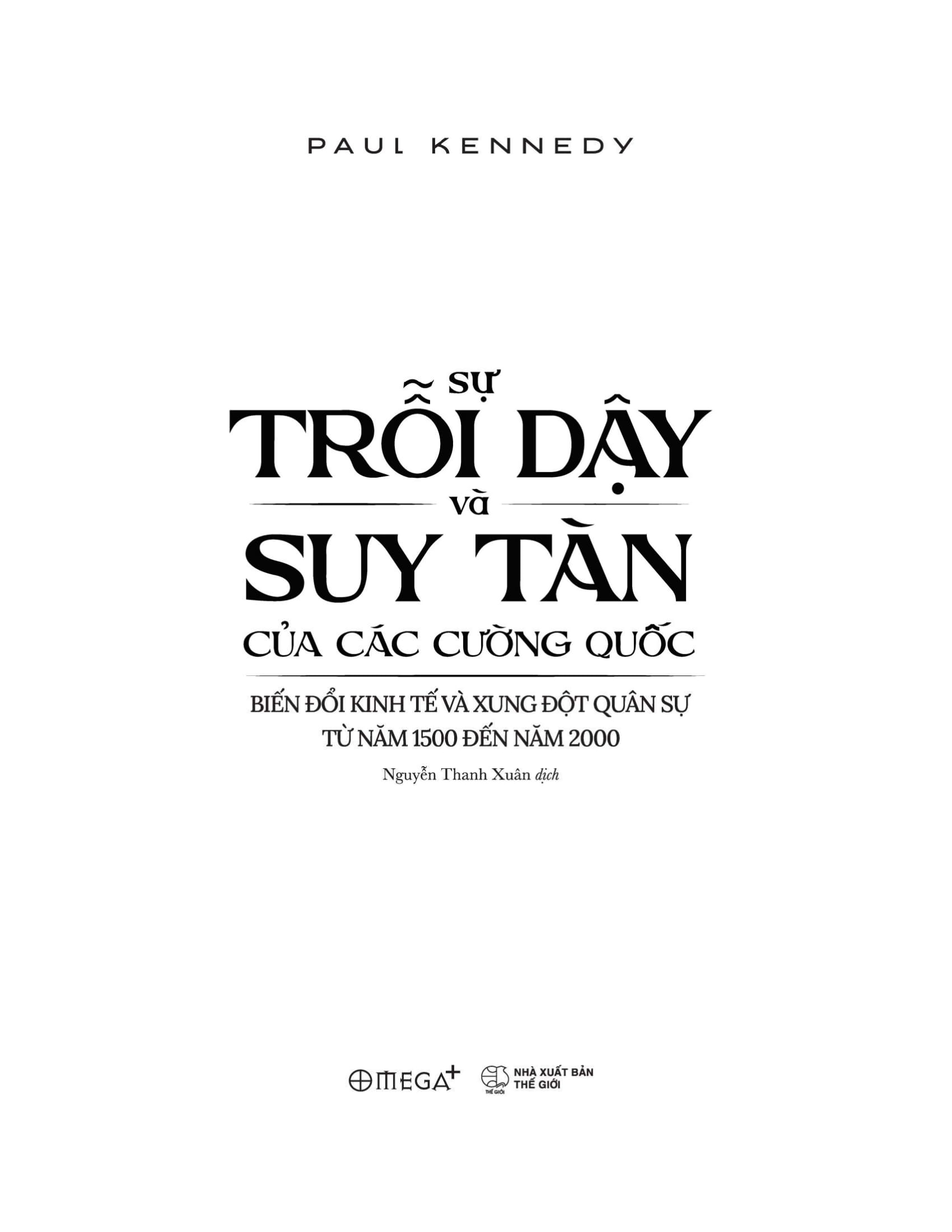 sự trỗi dậy và suy tàn của các cường quốc (tái bản 2022) - Ảnh 9