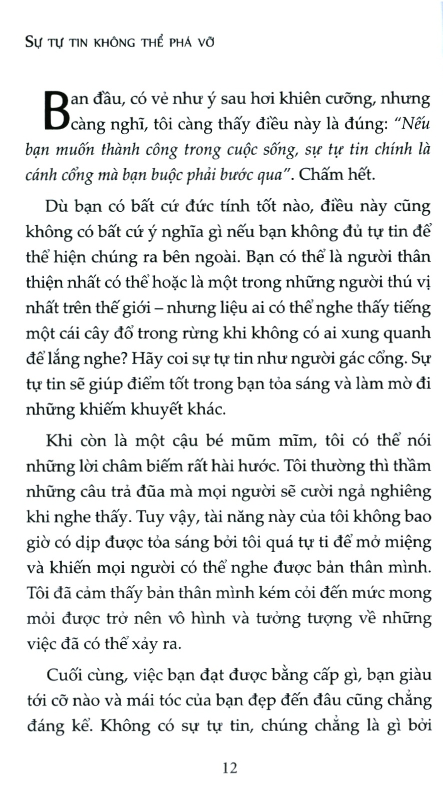 sự tự tin không thể phá vỡ - Ảnh 4