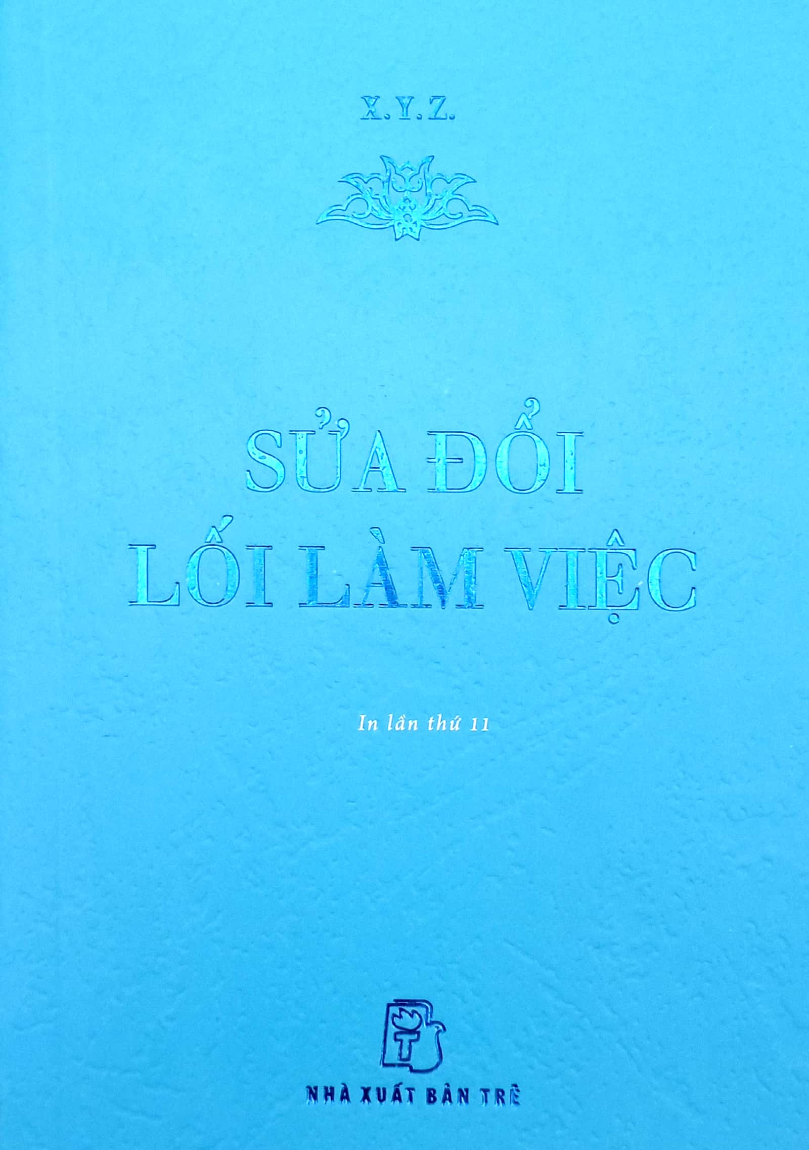 sửa đổi lối làm việc - khổ nhỏ (tái bản 2024) - Ảnh 3