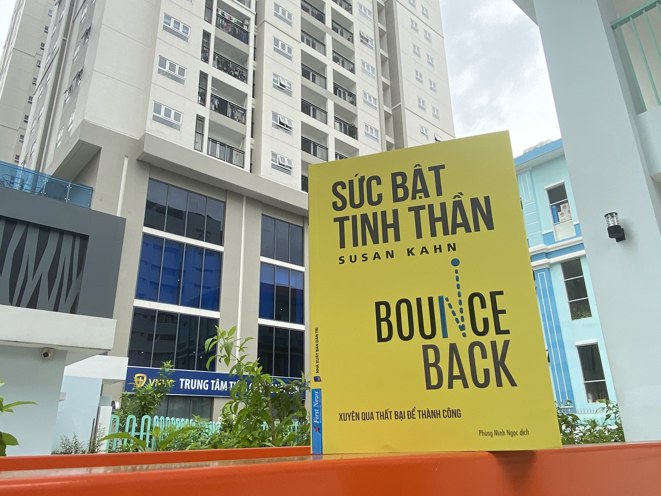 sức bật tinh thần - xuyên qua thất bại để thành công - bounce back - Ảnh 10