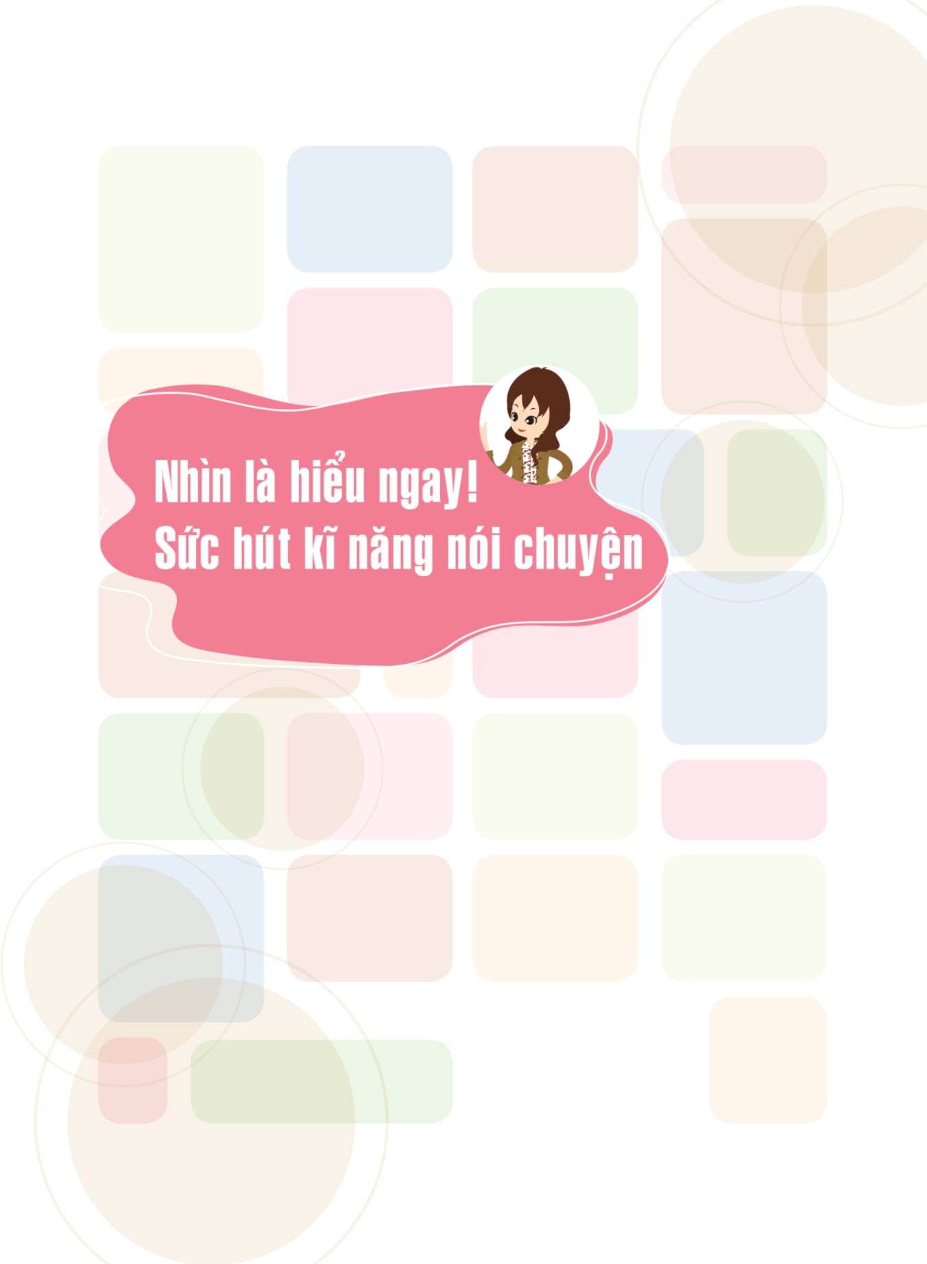sức hút của kỹ năng nói chuyện - cẩm nang giao tiếp dành cho phái đẹp (2022) - Ảnh 2
