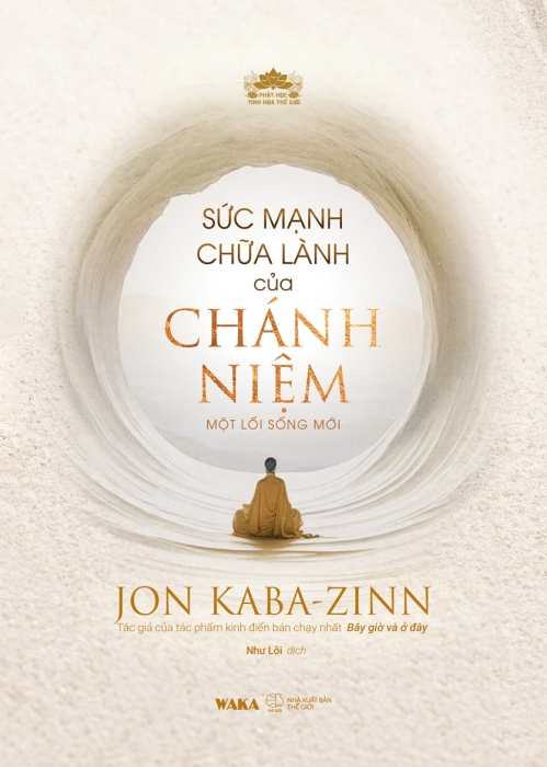 Sức Mạnh Chữa Lành Của Chánh Niệm - Ảnh 2