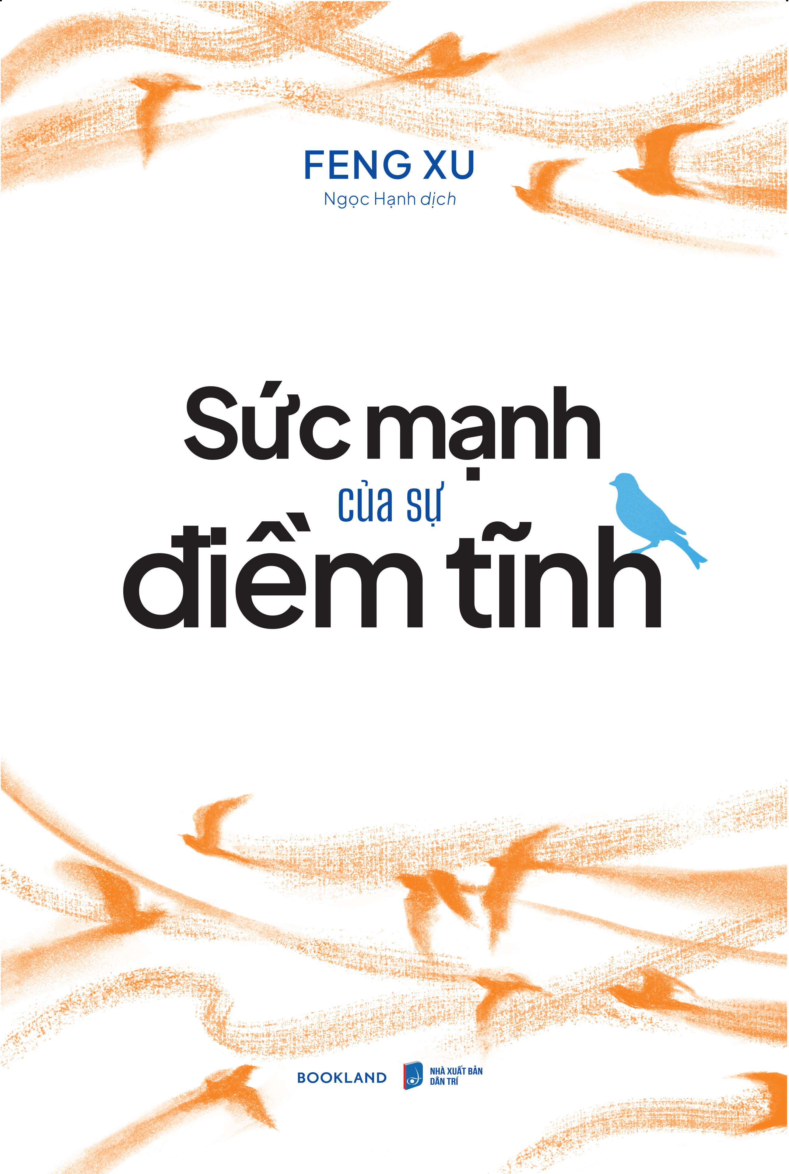 Sức Mạnh Của Sự Điềm Tĩnh - Ảnh 2