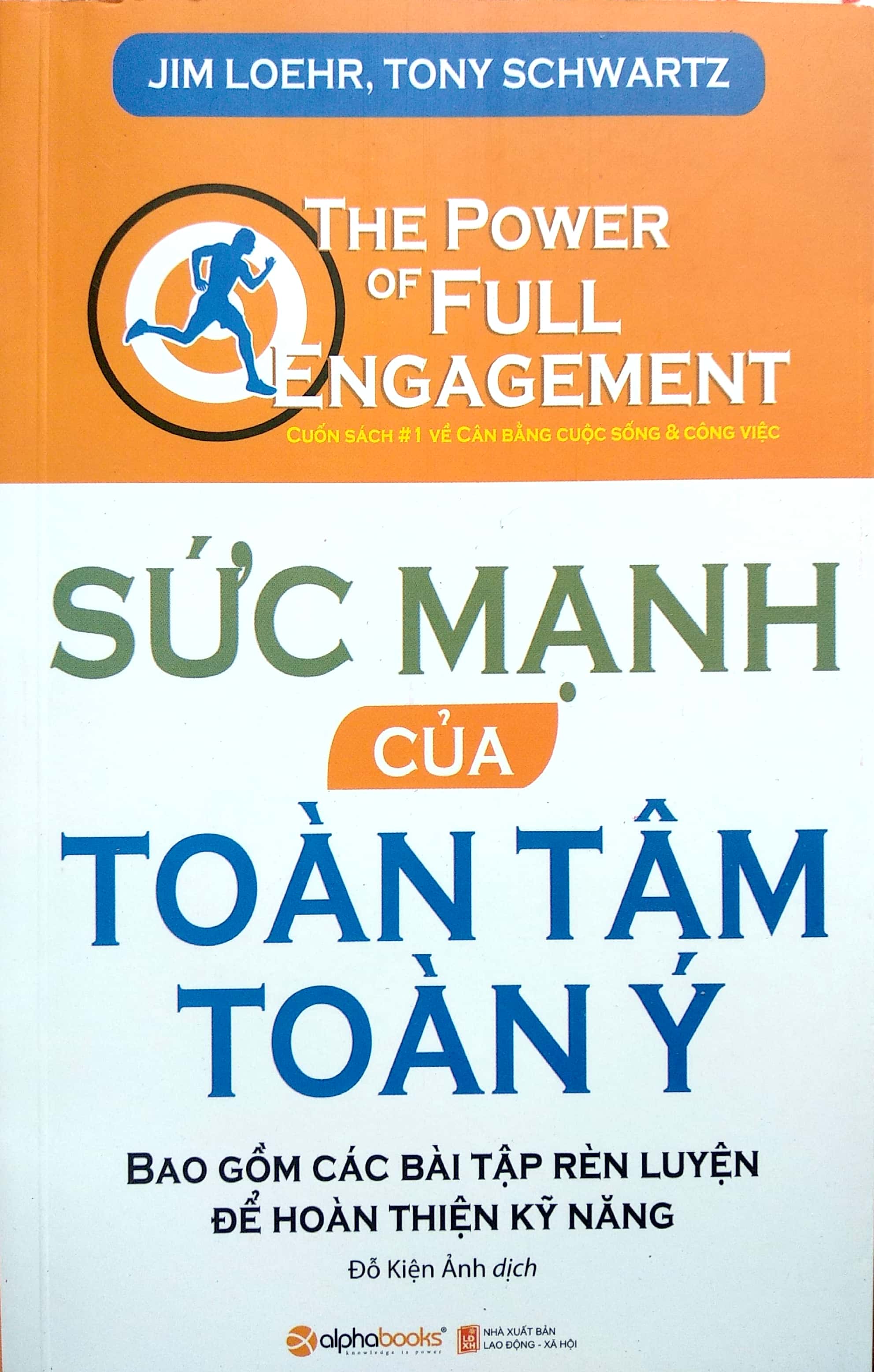 Sức Mạnh Của Toàn Tâm Toàn Ý (Tái Bản 2018)