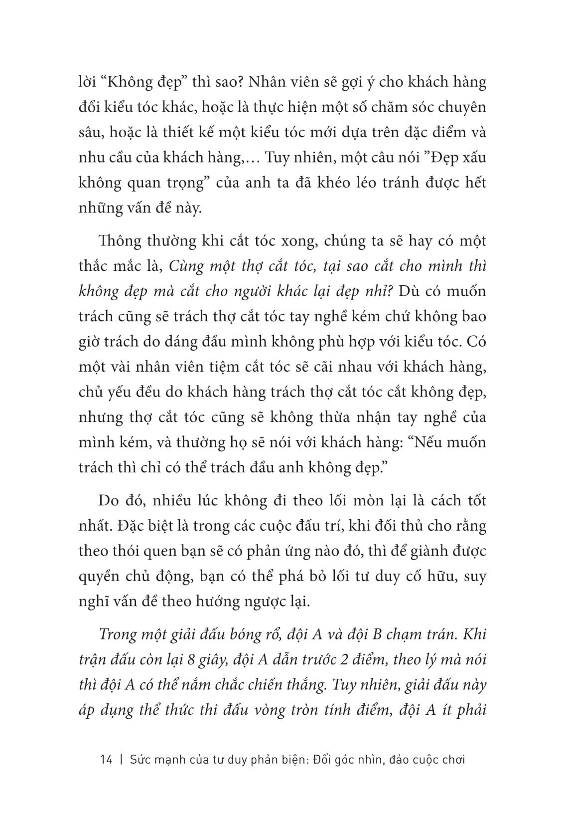 sức mạnh của tư duy phản biện - đổi góc nhìn - đảo cuộc chơi - Ảnh 18