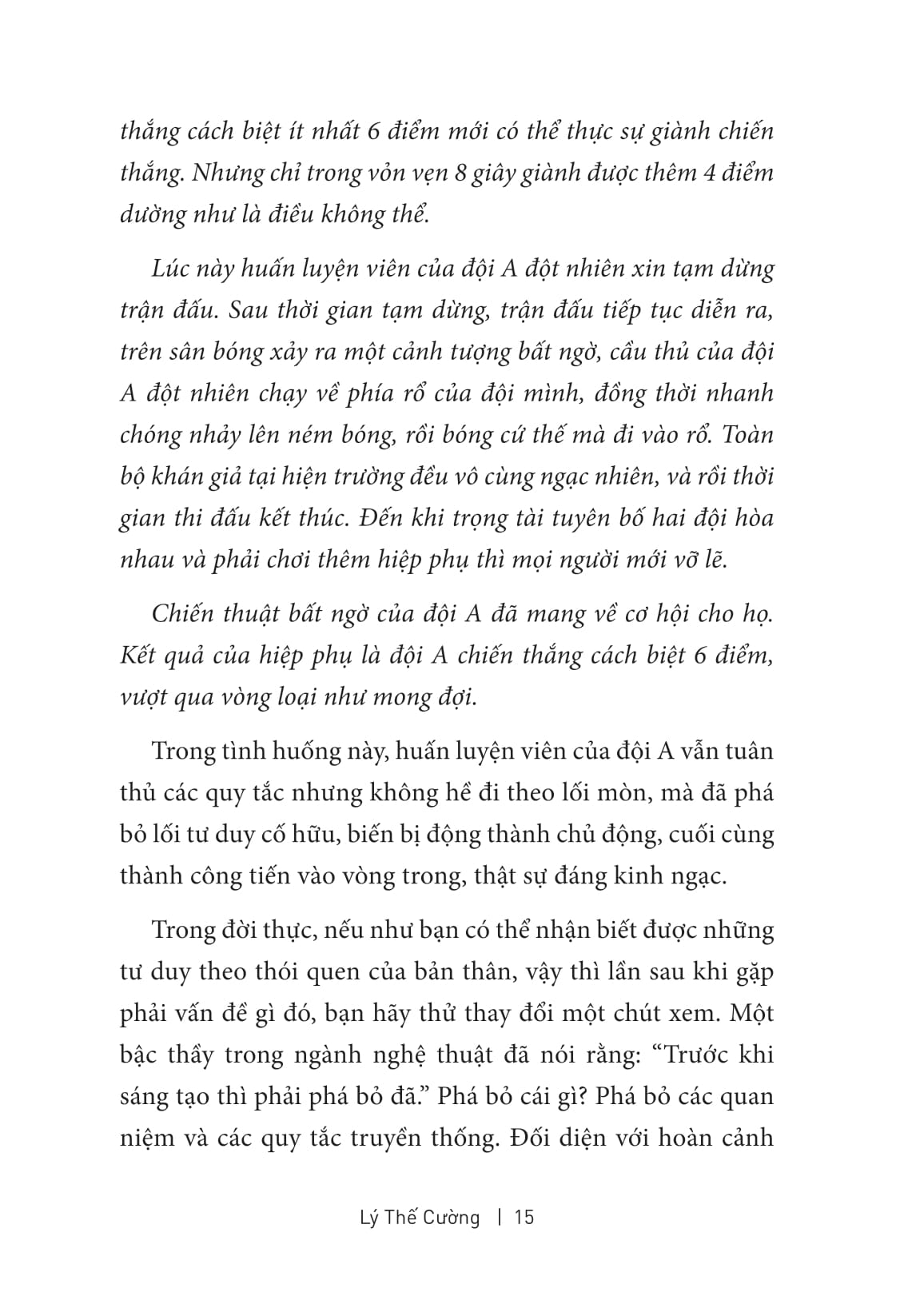 sức mạnh của tư duy phản biện - đổi góc nhìn - đảo cuộc chơi - Ảnh 19