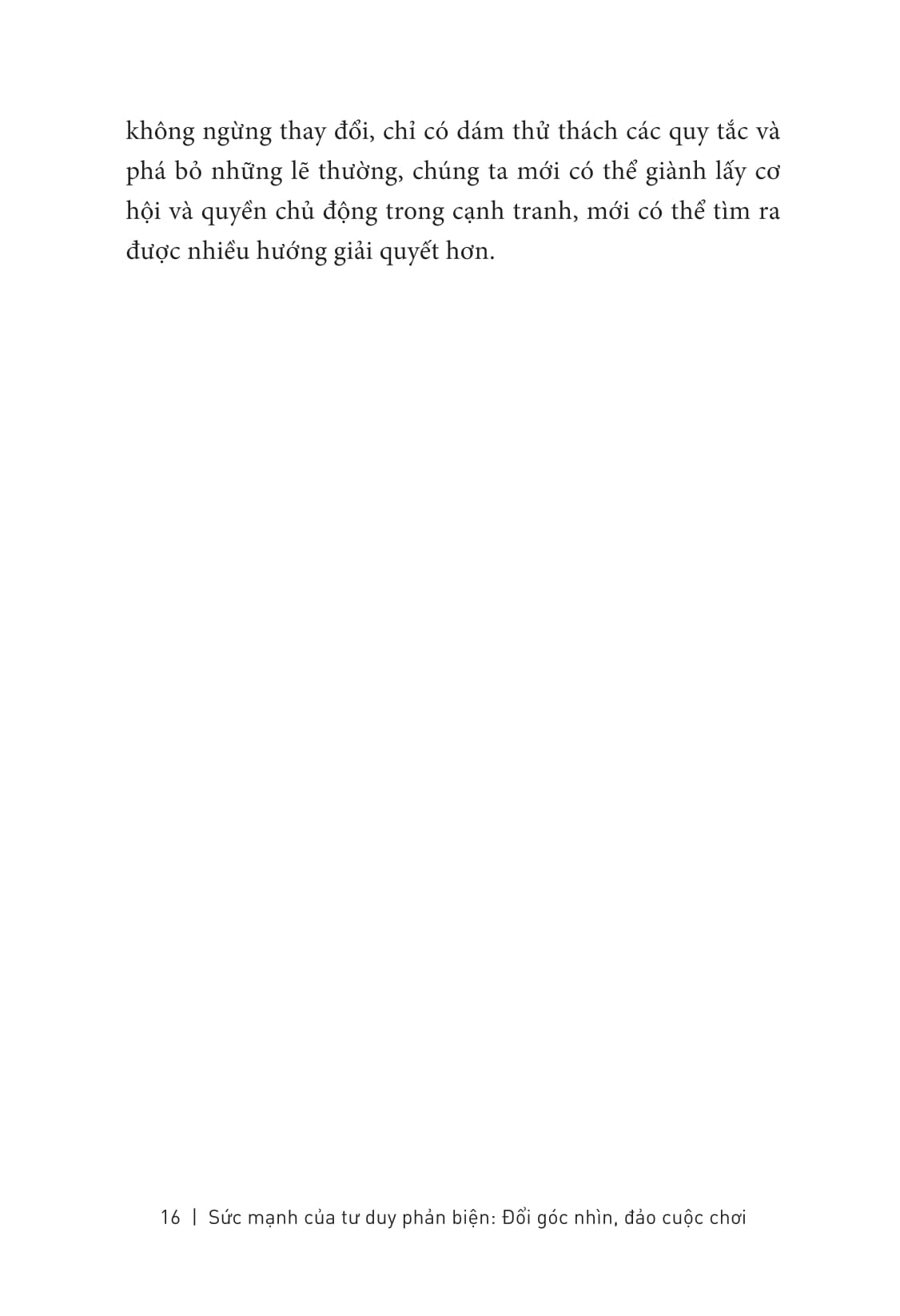 sức mạnh của tư duy phản biện - đổi góc nhìn - đảo cuộc chơi - Ảnh 20