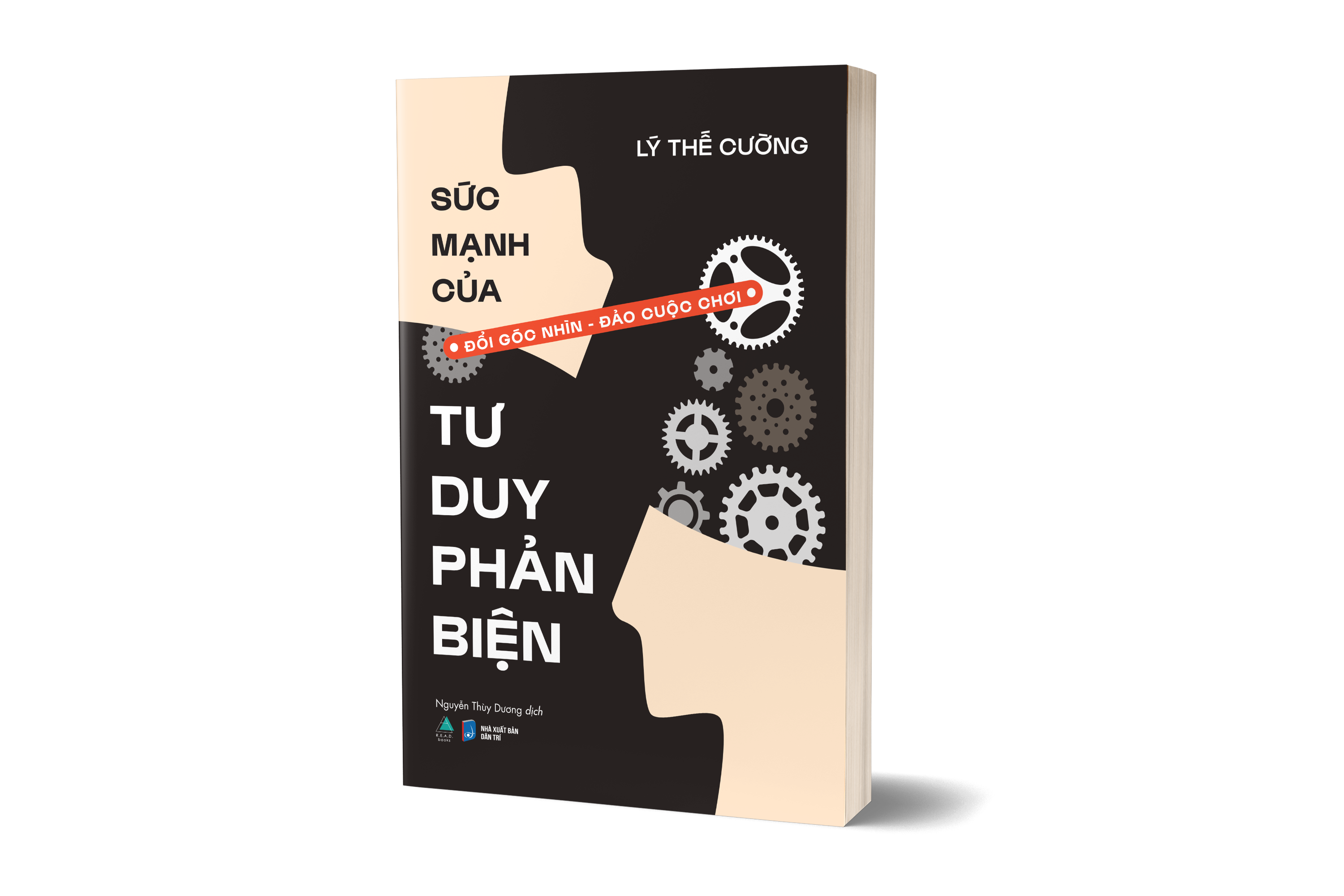 sức mạnh của tư duy phản biện - đổi góc nhìn - đảo cuộc chơi - Ảnh 3