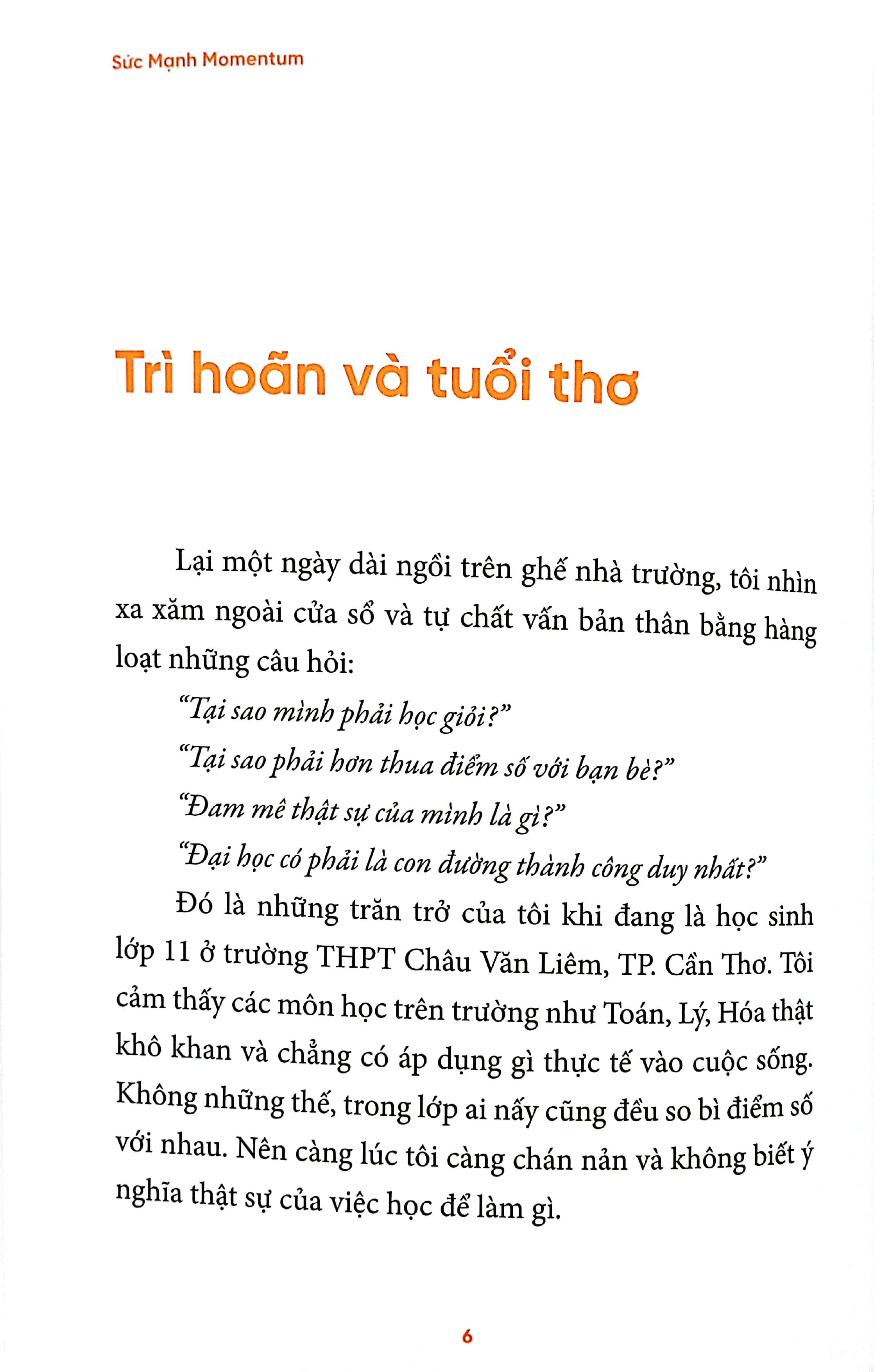 sức mạnh momenttum - đánh bay trì hoãn, vươn tới ước mơ - Ảnh 5