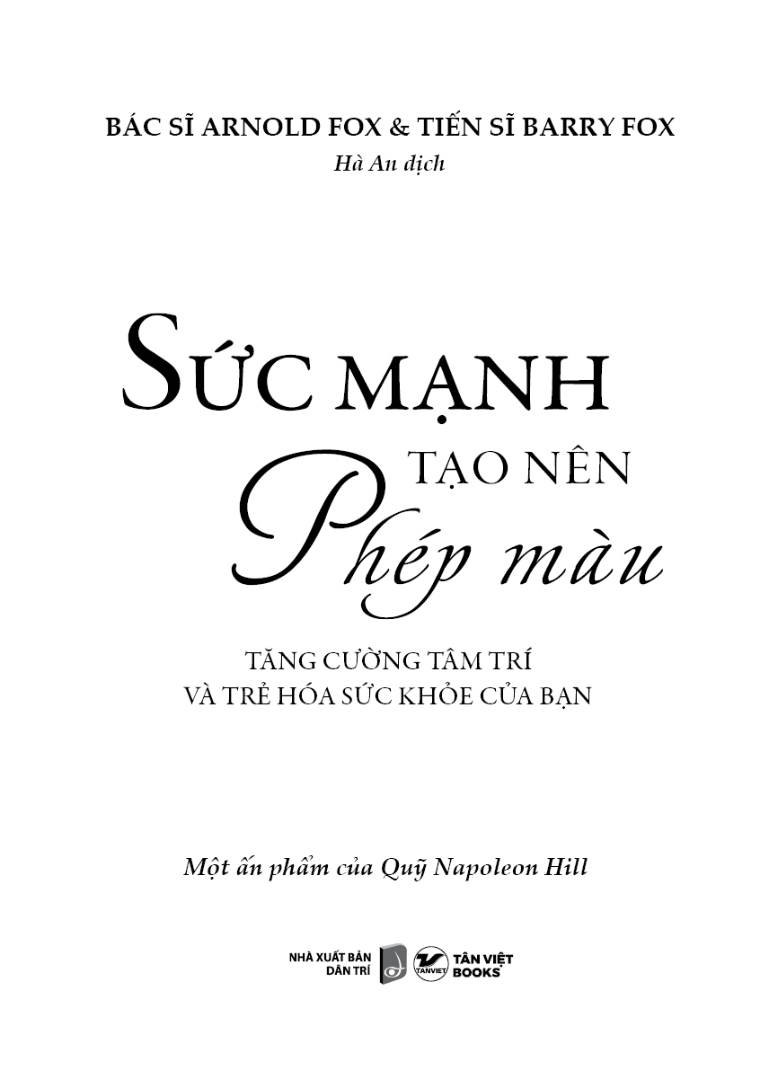 sức mạnh tạo nên phép màu - tăng cường tâm trí và trẻ hóa sức khỏe của bạn - Ảnh 5