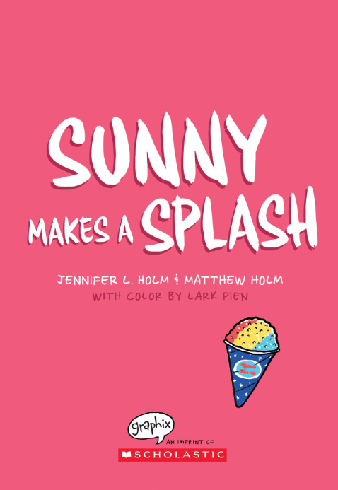 sunny #4: sunny makes a splash: a graphic novel - Ảnh 3