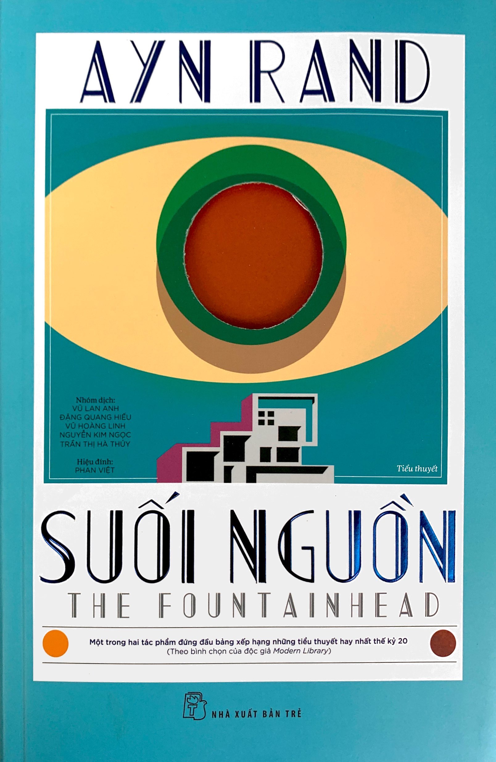 suối nguồn - the fountainhead (bìa cứng) - Ảnh 2