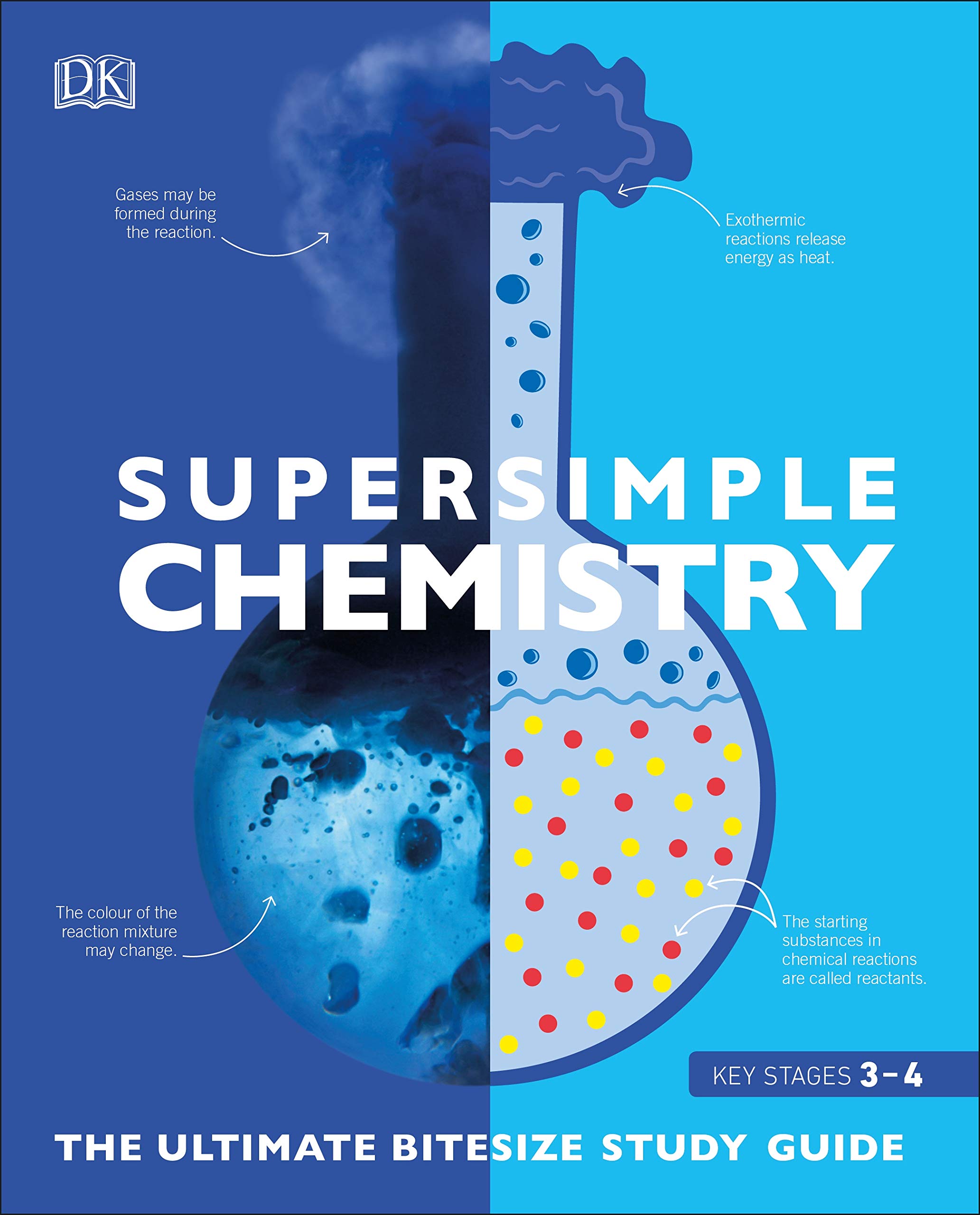 super simple chemistry: the ultimate bitesize study guide - Ảnh 2