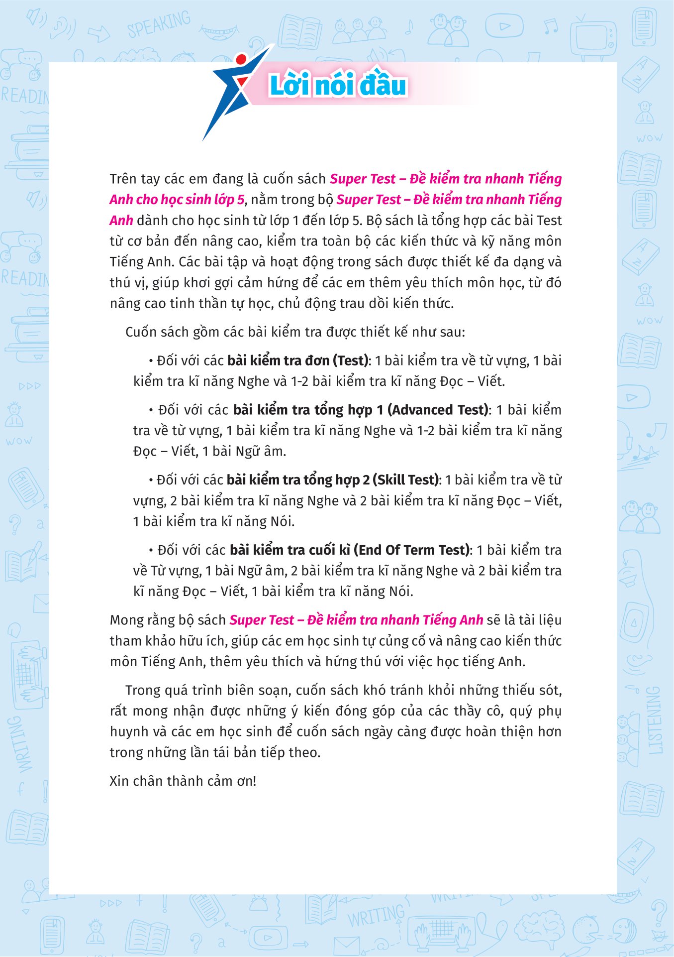 super test - đề kiểm tra nhanh tiếng anh cho học sinh lớp 5 - Ảnh 4