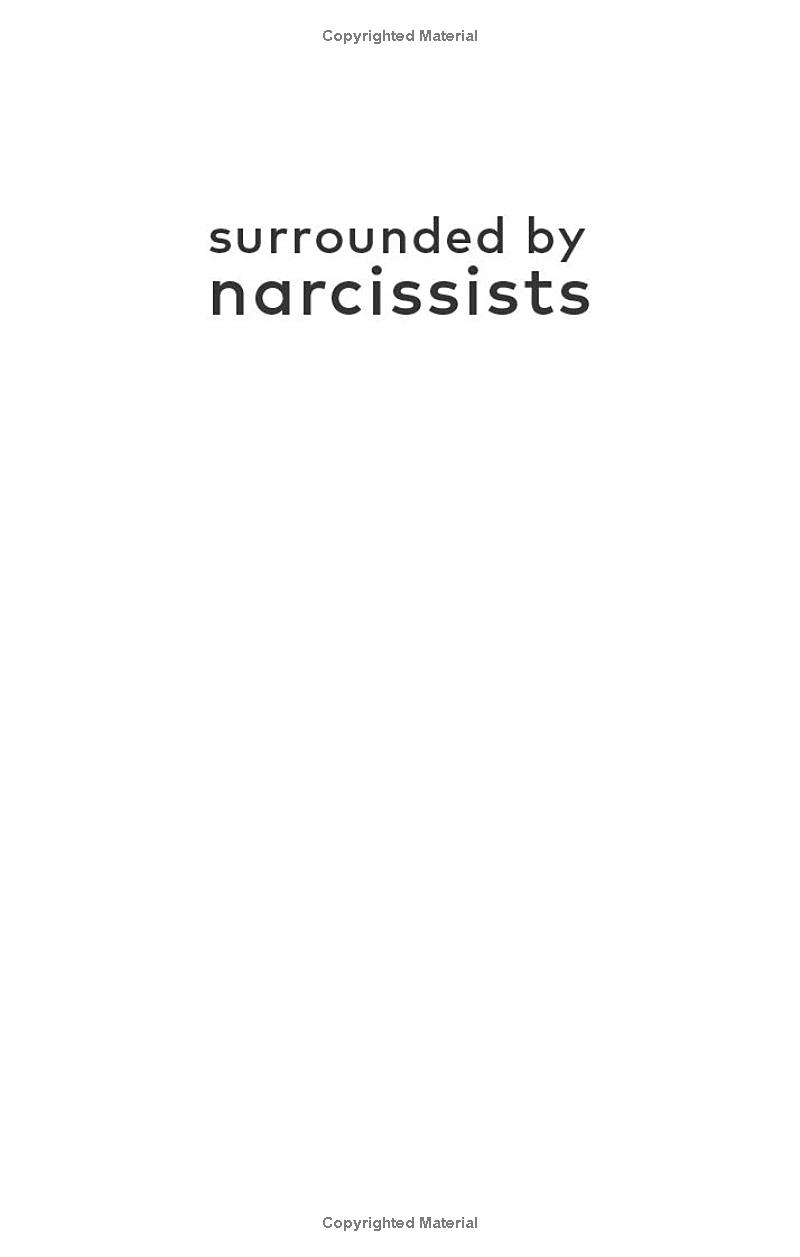 surrounded by narcissists - Ảnh 3