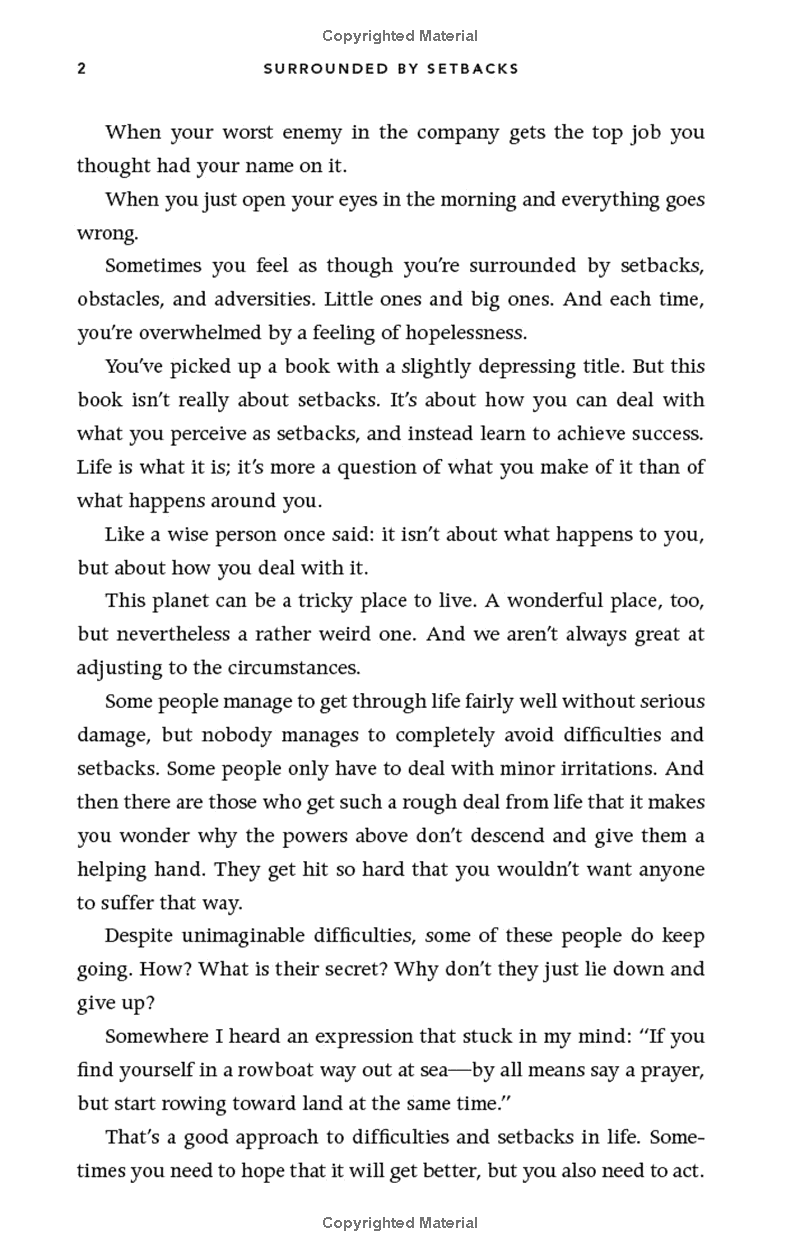 Surrounded By Setbacks : Or, How To Succeed When Everything's Gone Bad - Ảnh 7