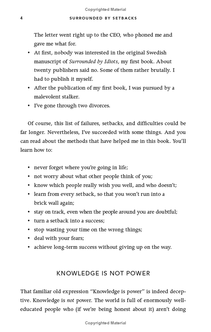 Surrounded By Setbacks : Or, How To Succeed When Everything's Gone Bad - Ảnh 9