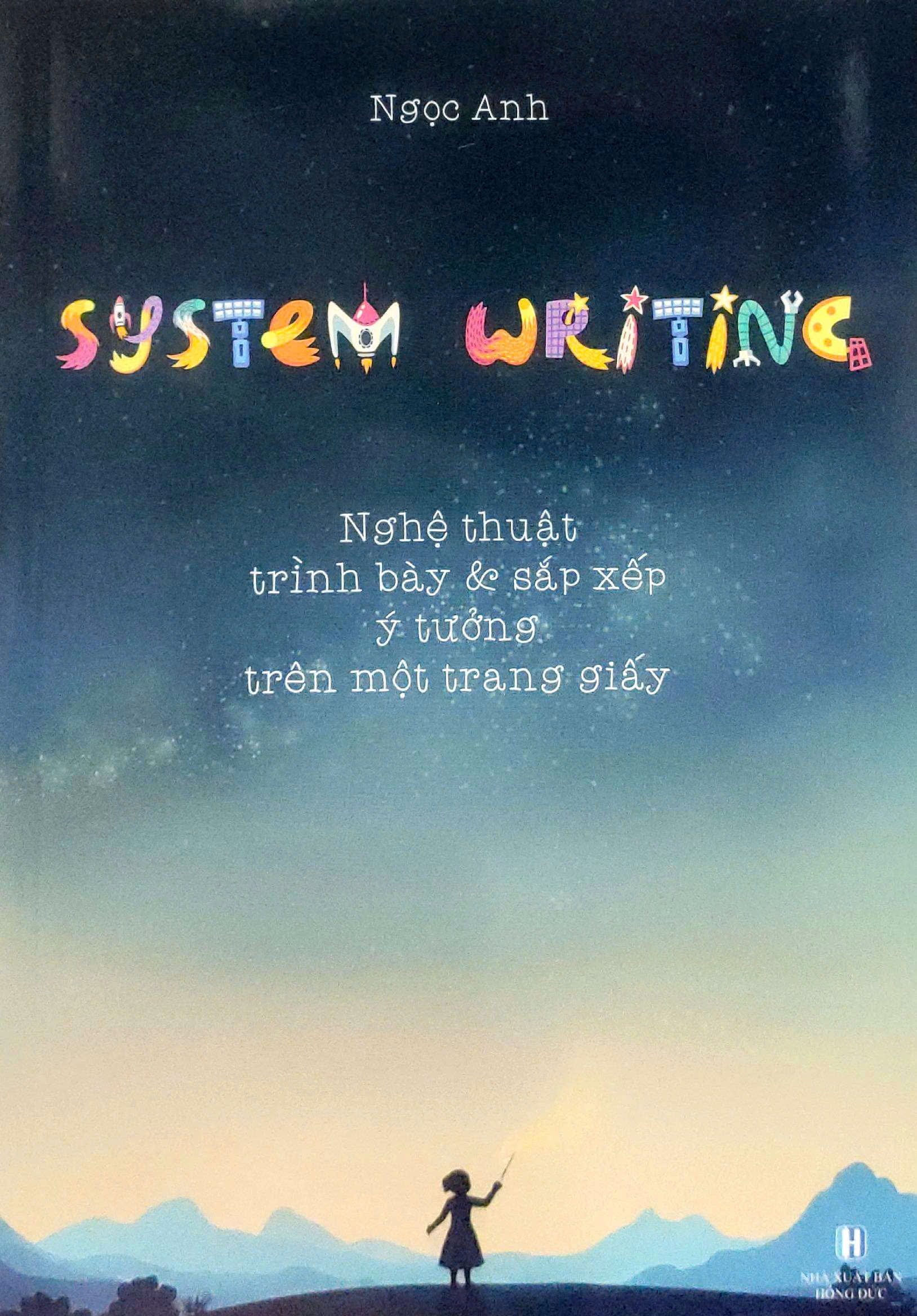 system writing - nghệ thuật trình bày và sắp xếp ý tưởng trên mội trang giấy - Ảnh 2