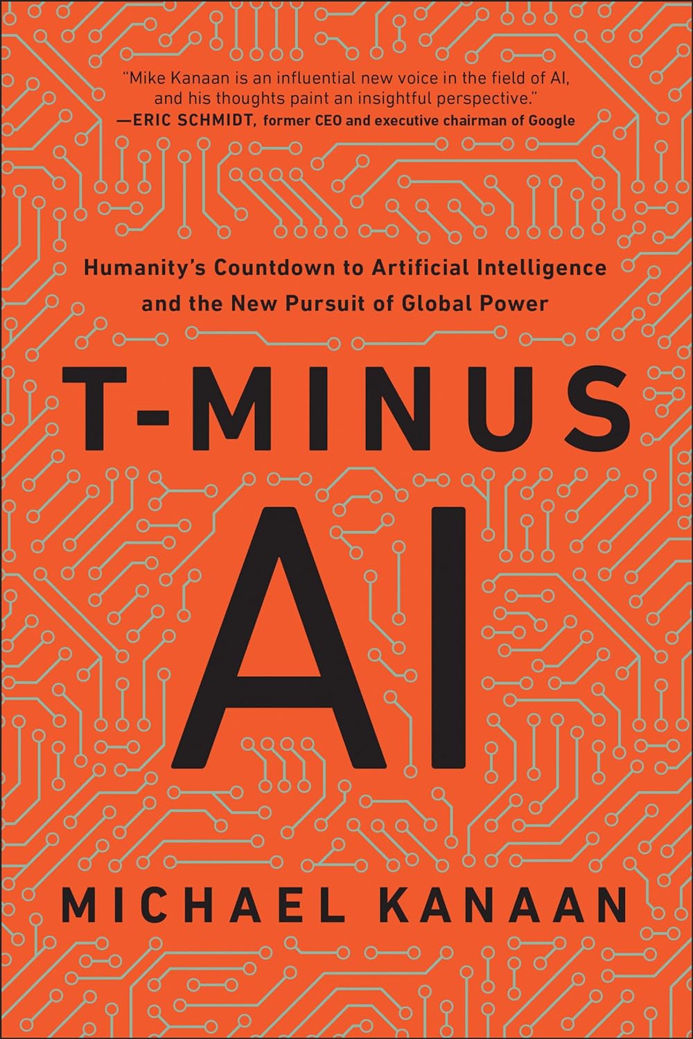 t-minus ai - humanity's countdown to artificial intelligence and the new pursuit of global power - Ảnh 2