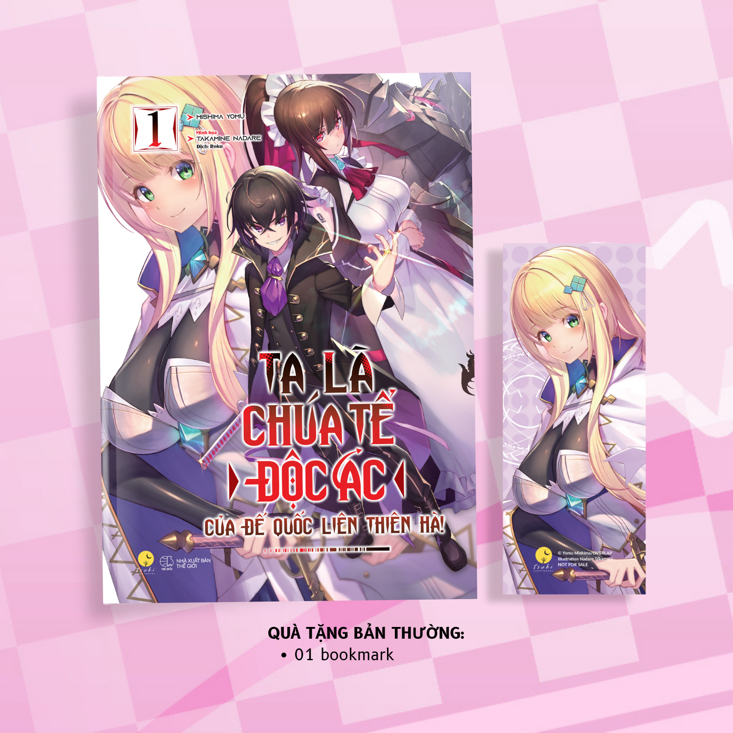 Ta Là Chúa Tể Độc Ác Của Đế Quốc Liên Thiên Hà - Tập 1 - Tặng Kèm Bookmark Bồi Cứng - Ảnh 2