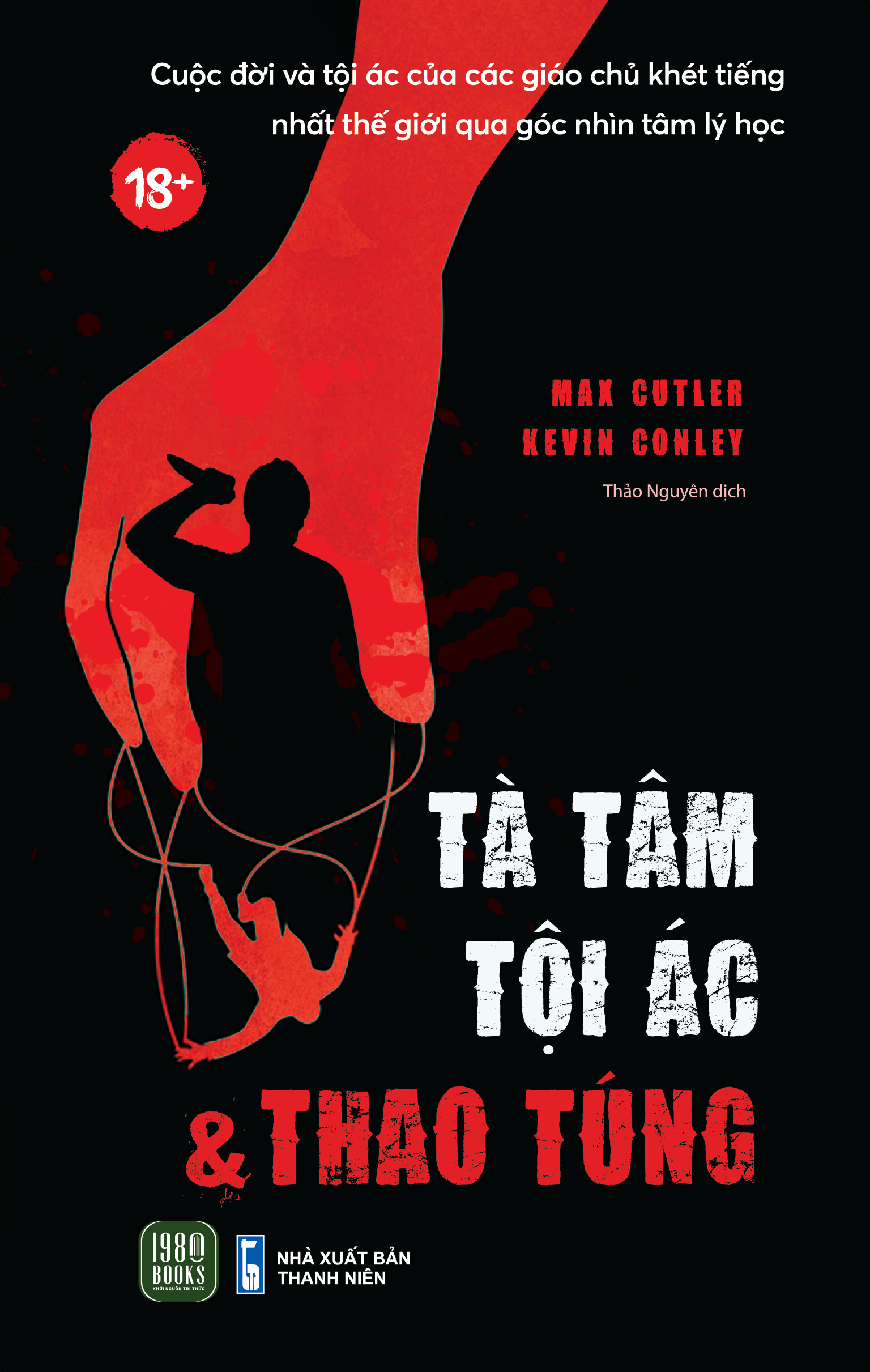 tà tâm, tội ác và thao túng - Ảnh 2