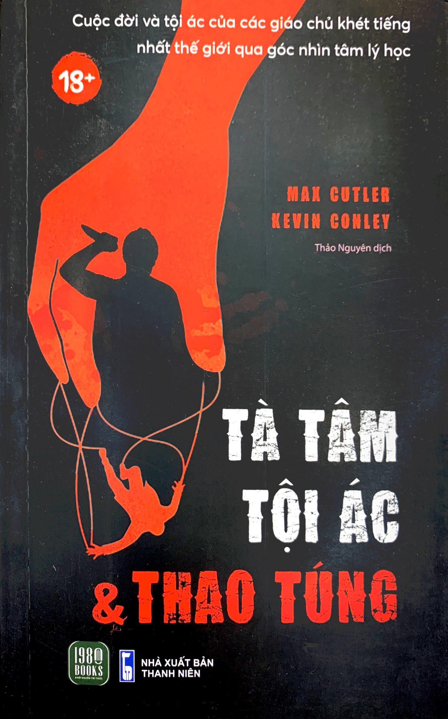 tà tâm, tội ác và thao túng - Ảnh 3