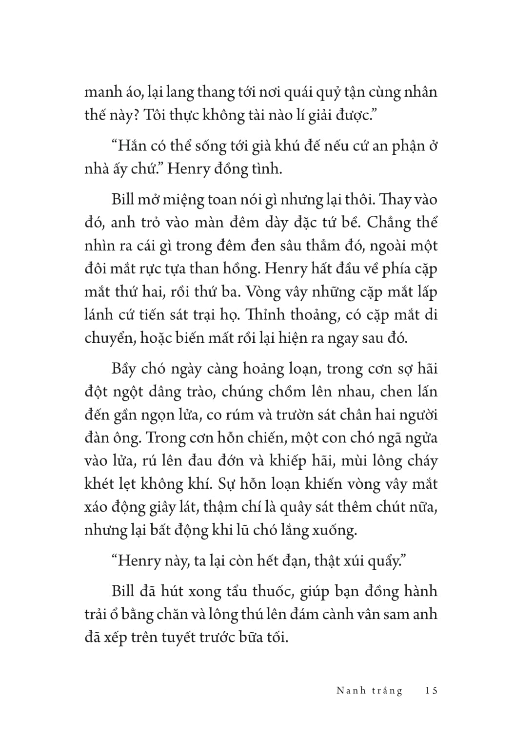 tác phẩm chọn lọc - văn học mỹ - nanh trắng - Ảnh 11