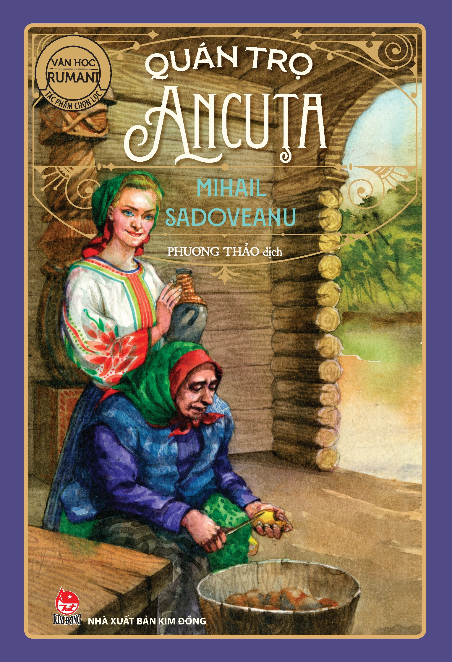 tác phẩm chọn lọc - văn học rumani - quán trọ ancuta (tái bản 2024) - Ảnh 2