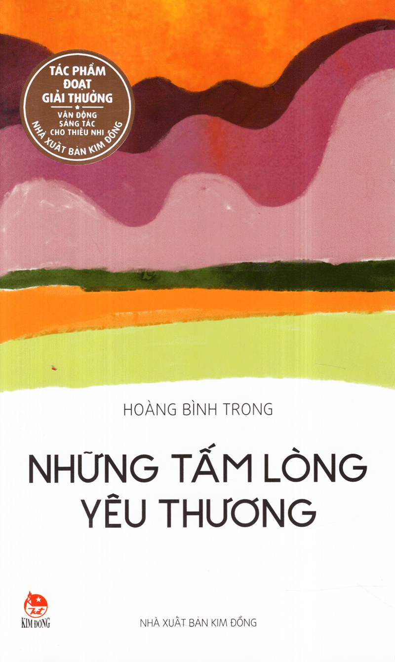 tác phẩm đạt giải thưởng vận động sáng tác - những tấm lòng yêu thương (tái bản 2017) - Ảnh 2