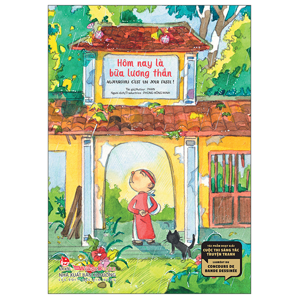 Tác Phẩm Đoạt Giải Cuộc Thi Sáng Tác Truyện Tranh - Hôm Nay Là Bữa Lương Thần - Lauréat Du Concours De Bande Dessinée - Aujourd'hui, C'est Un Jour Faste! - Song Ngữ Việt-Pháp