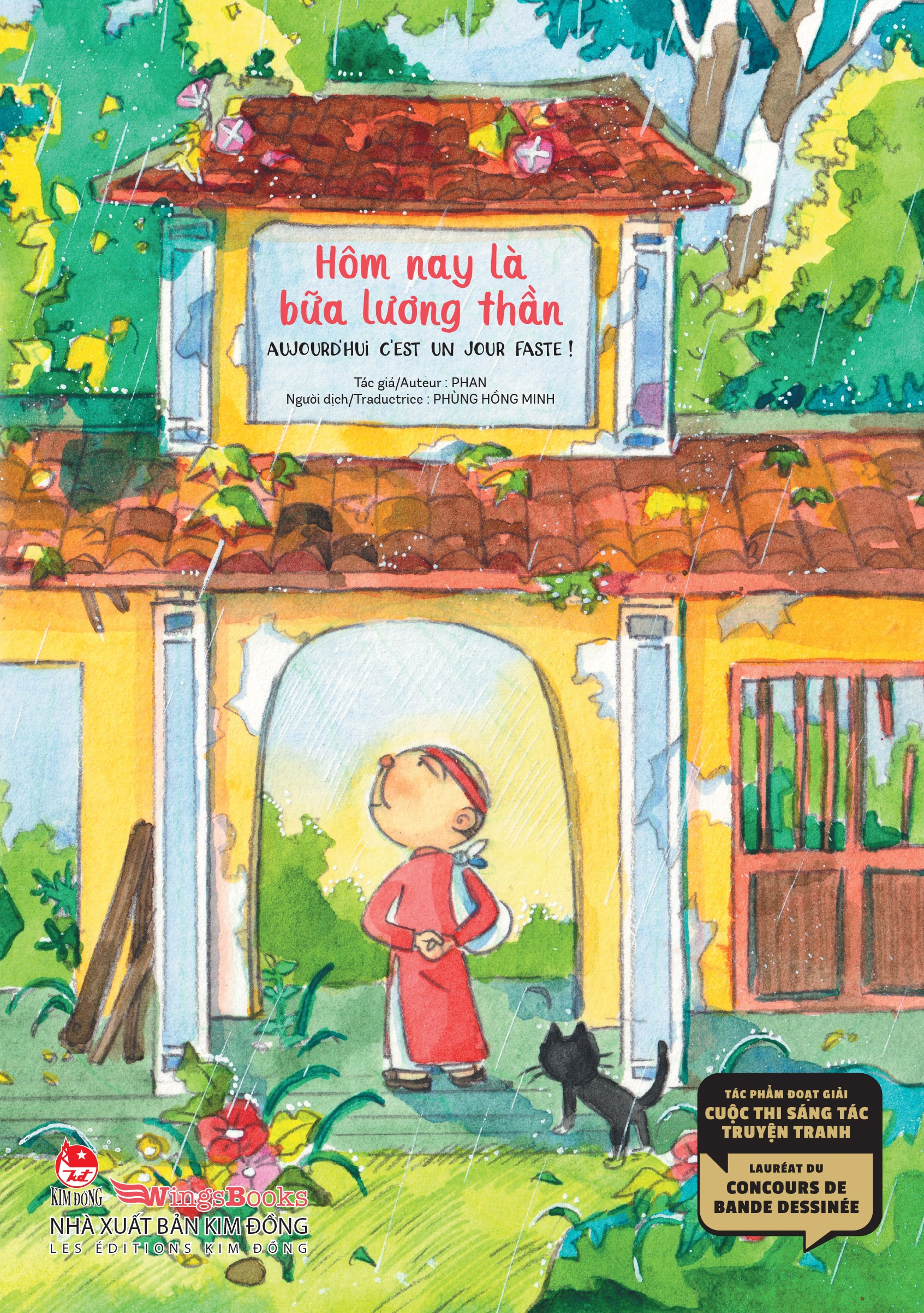 Tác Phẩm Đoạt Giải Cuộc Thi Sáng Tác Truyện Tranh - Hôm Nay Là Bữa Lương Thần - Lauréat Du Concours De Bande Dessinée - Aujourd'hui, C'est Un Jour Faste! - Song Ngữ Việt-Pháp - Ảnh 2