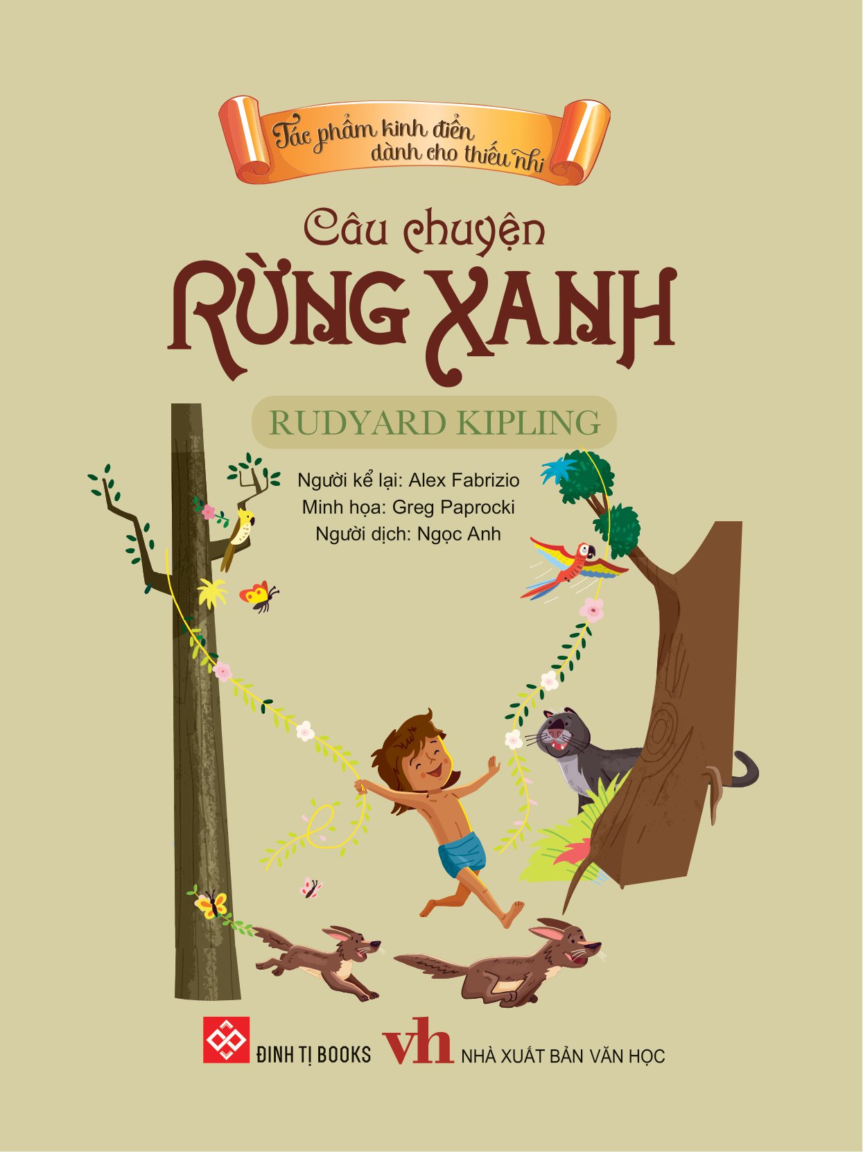 tác phẩm kinh điển dành cho thiếu nhi - câu chuyện rừng xanh - Ảnh 2