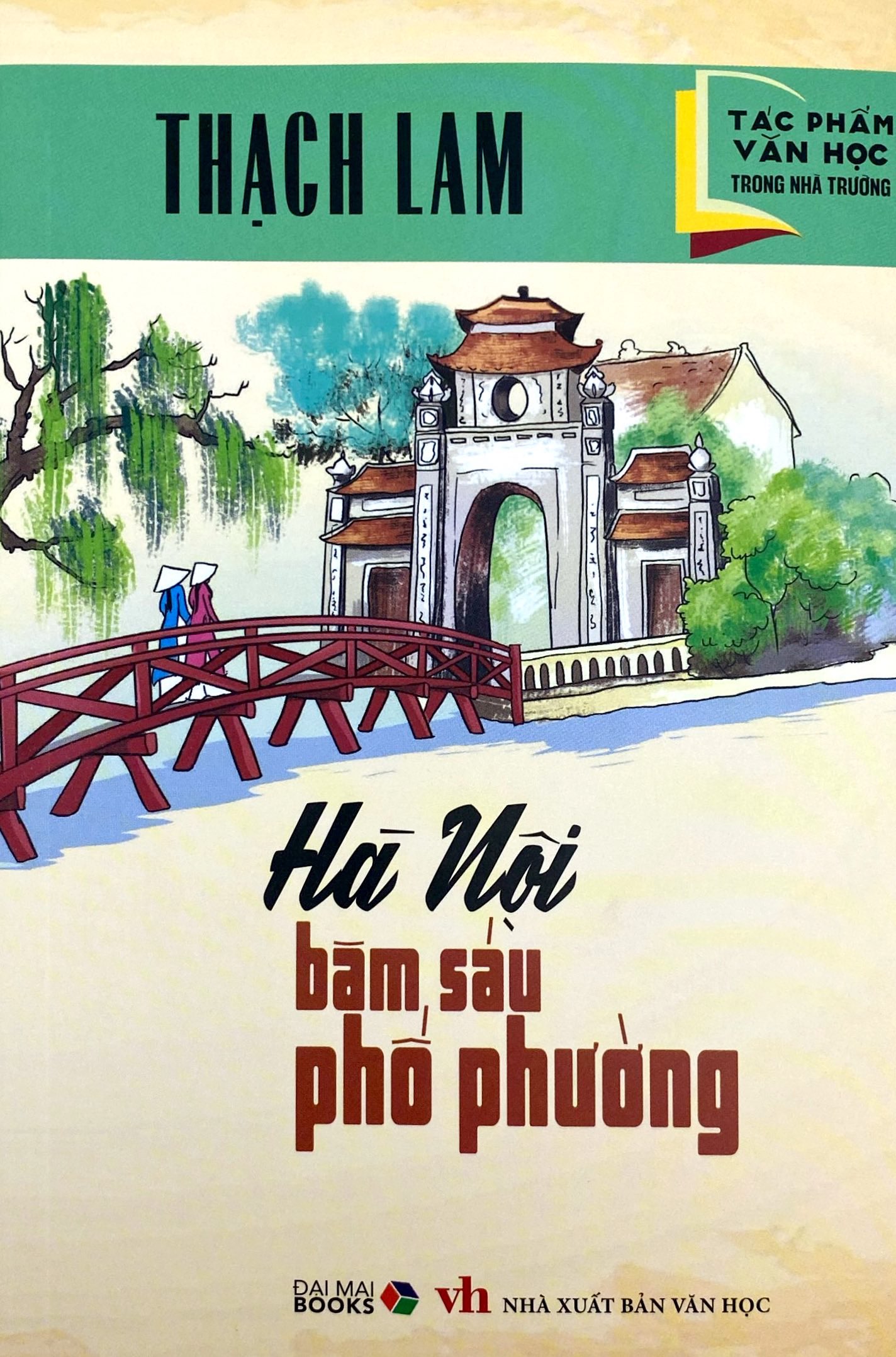 Tác Phẩm Văn Học Trong Nhà Trường - Hà Nội Ba Sáu Phố Phường - Ảnh 2