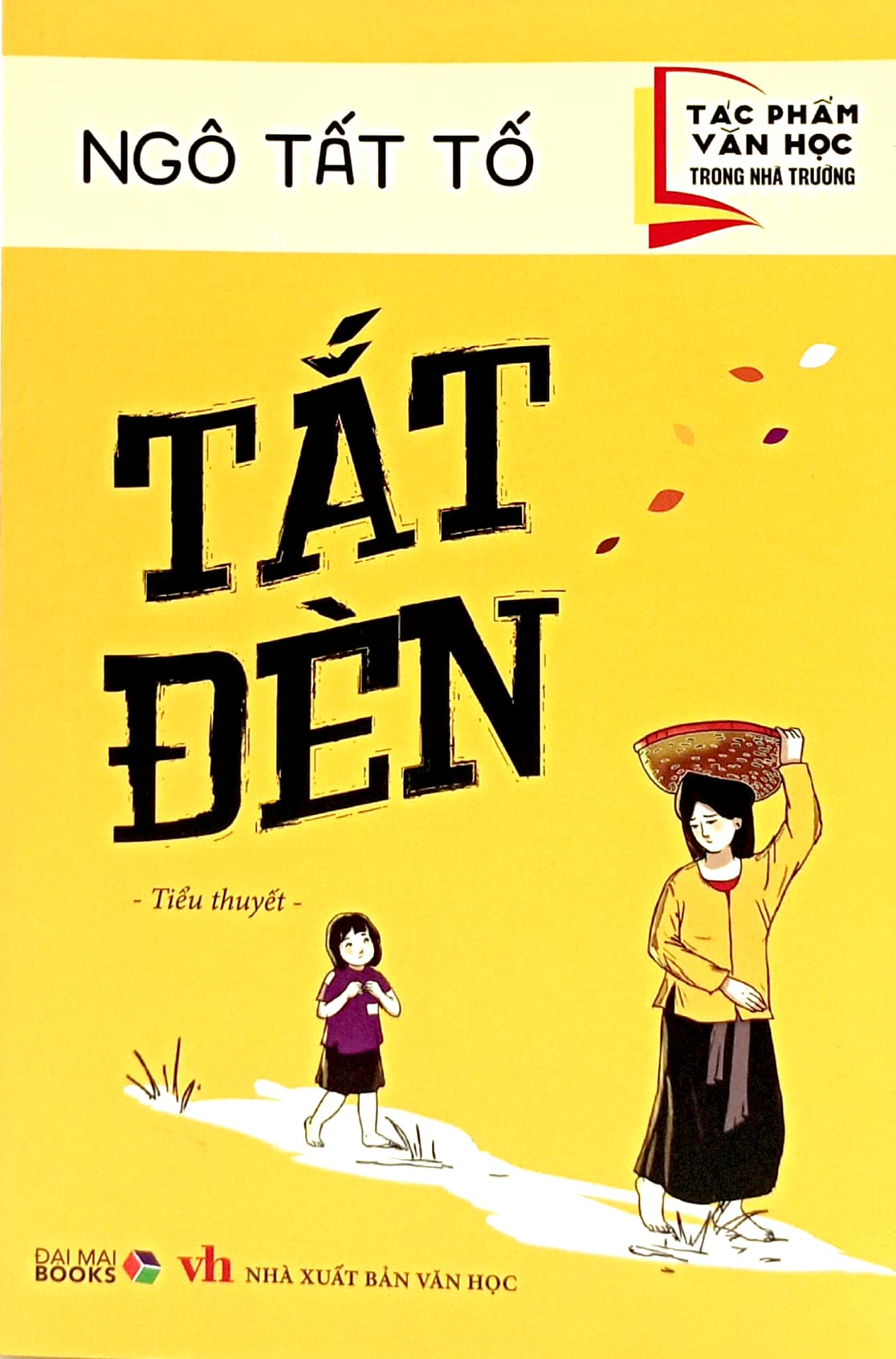 tác phẩm văn học trong nhà trường - tắt đèn - Ảnh 2