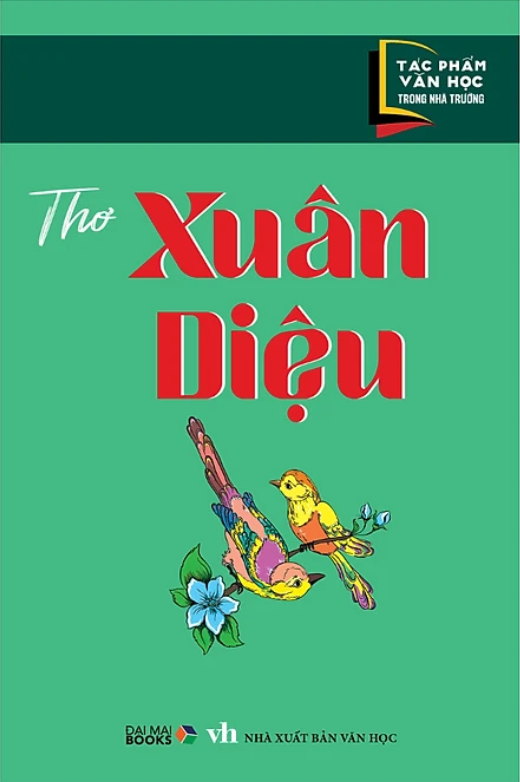 tác phẩm văn học trong nhà trường - thơ xuân diệu - Ảnh 2