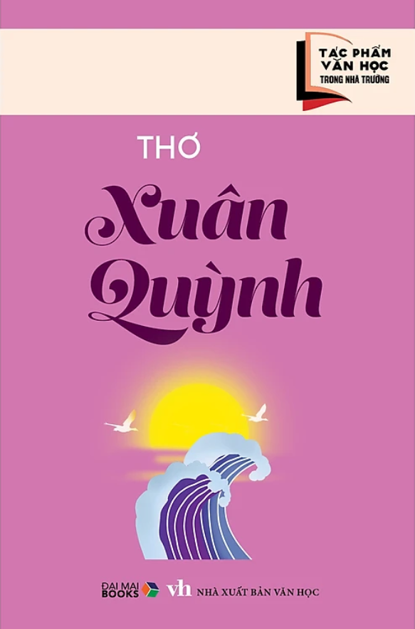 tác phẩm văn học trong nhà trường - thơ xuân quỳnh - Ảnh 2