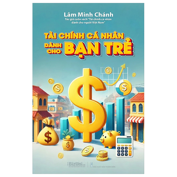tài chính cá nhân dành cho bạn trẻ (tái bản 2024)