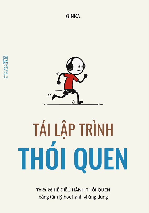 Tái Lập Trình Thói Quen - Thiết Kế Hệ Điều Hành Thói Quen Bằng Tâm Lý Học Hành Vi Ứng Dụng - Ảnh 2
