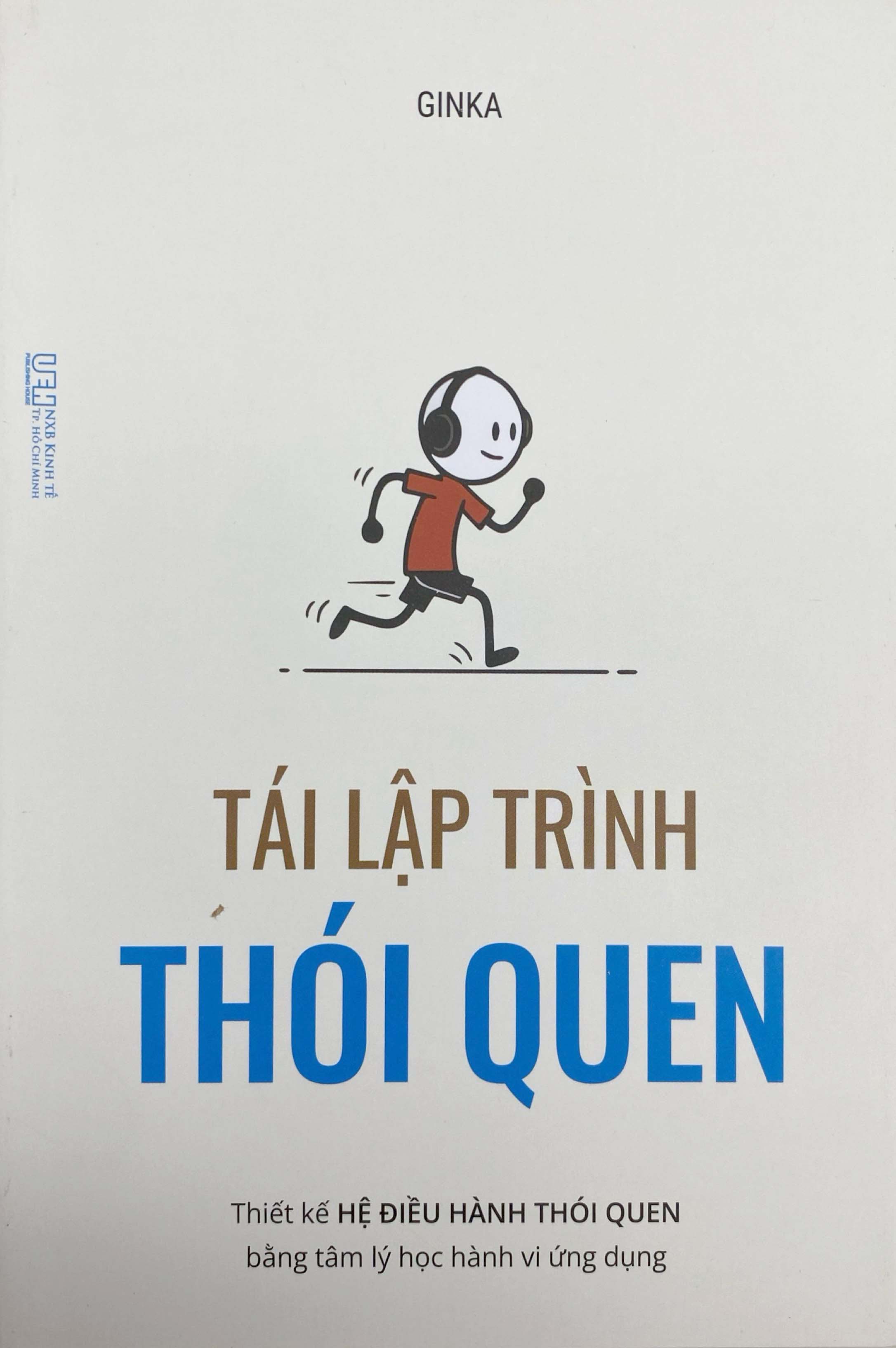 Tái Lập Trình Thói Quen - Thiết Kế Hệ Điều Hành Thói Quen Bằng Tâm Lý Học Hành Vi Ứng Dụng - Ảnh 3