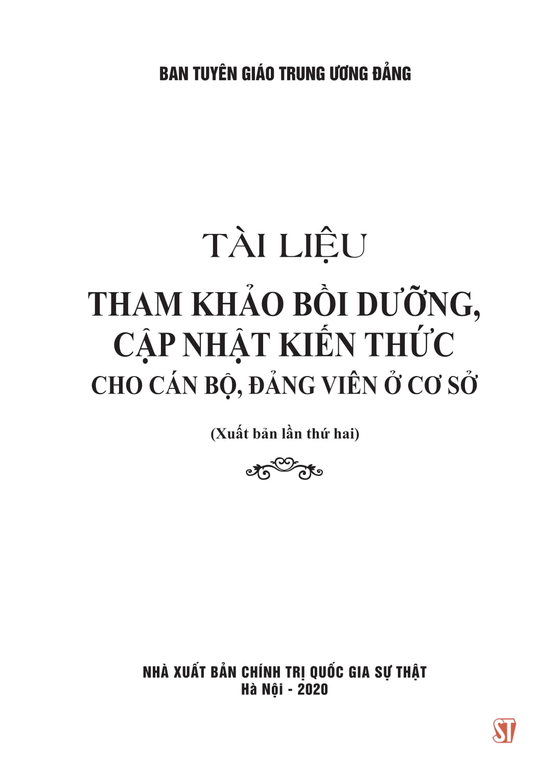 tài liệu tham khảo bồi dưỡng, cập nhật kiến thức cho cán bộ, đảng viên ở cơ sở (xuất bản lần thứ tư, có sửa chữa, bổ sung) - Ảnh 9