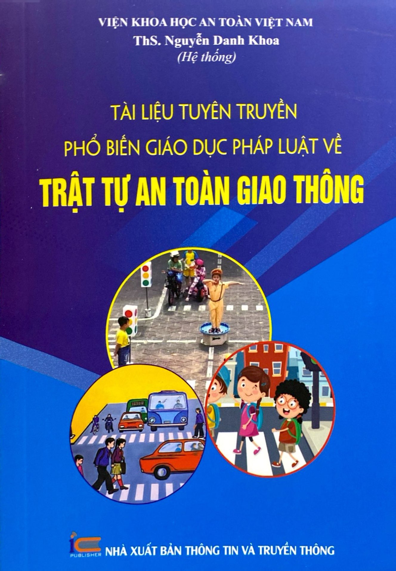 tài liệu tuyên truyền phổ biến giáo dục pháp luật về trật tự an toàn giao thông - Ảnh 2