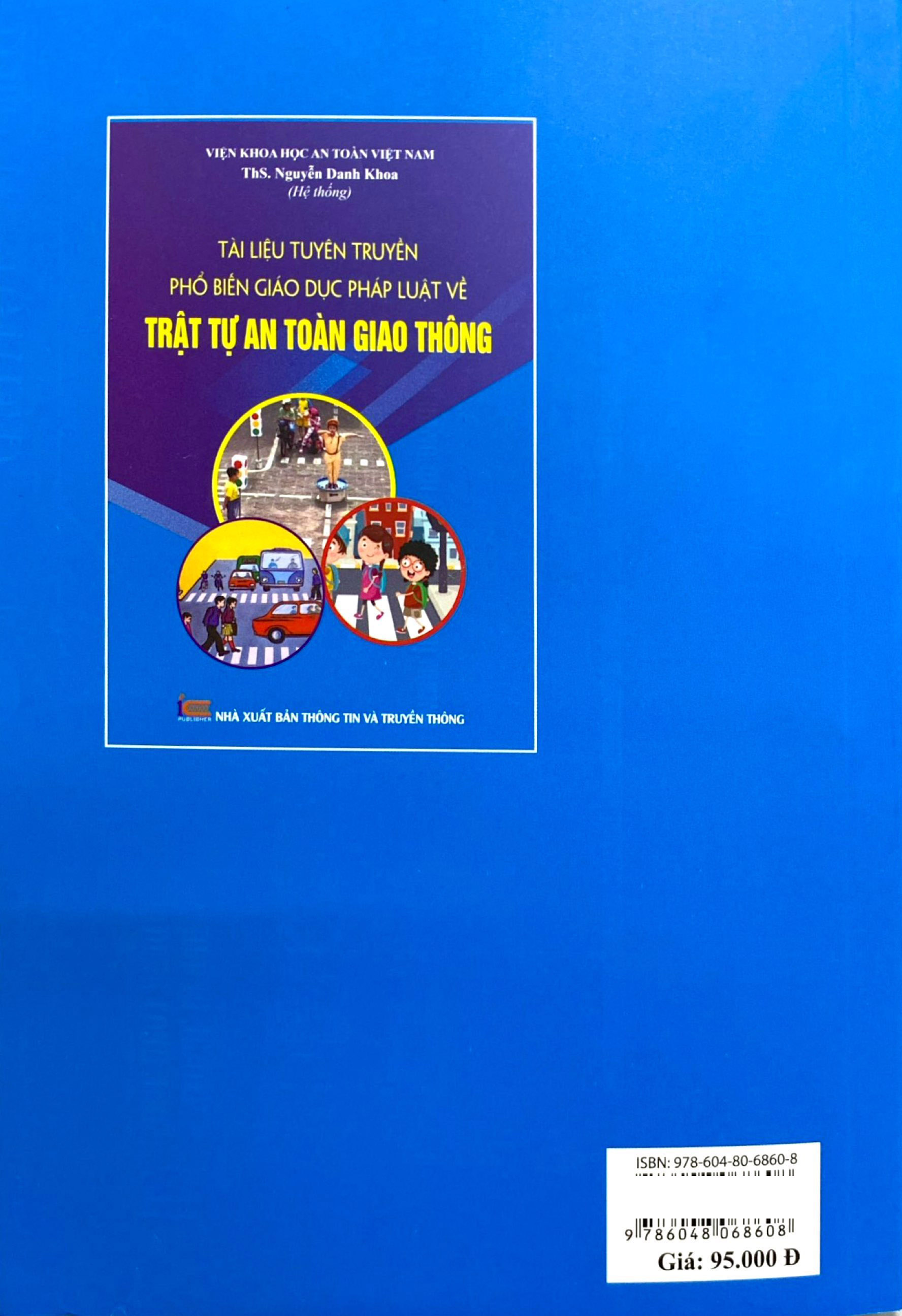 tài liệu tuyên truyền phổ biến giáo dục pháp luật về trật tự an toàn giao thông - Ảnh 8