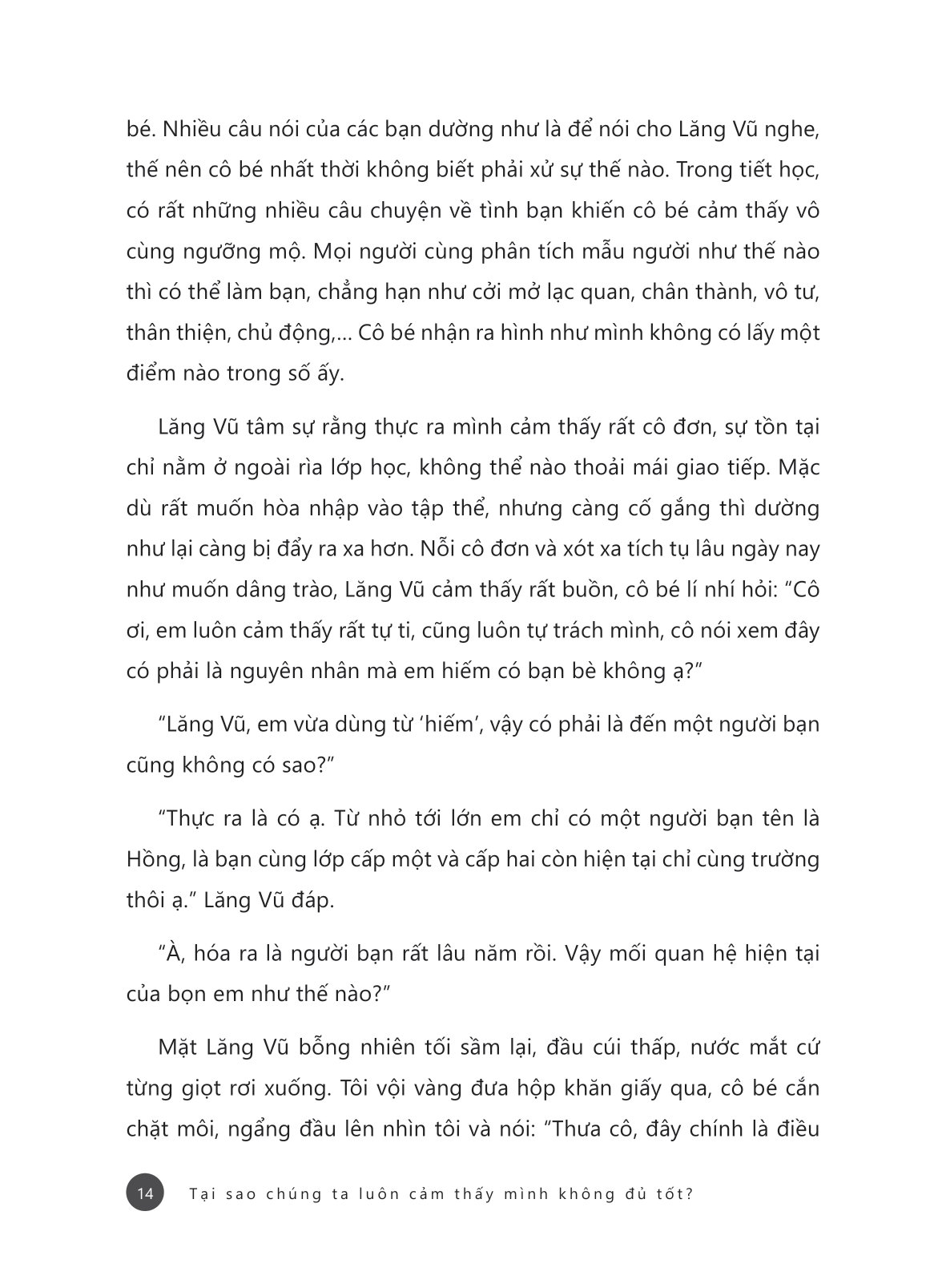 tại sao chúng ta luôn cảm thấy mình không đủ tốt? - Ảnh 11