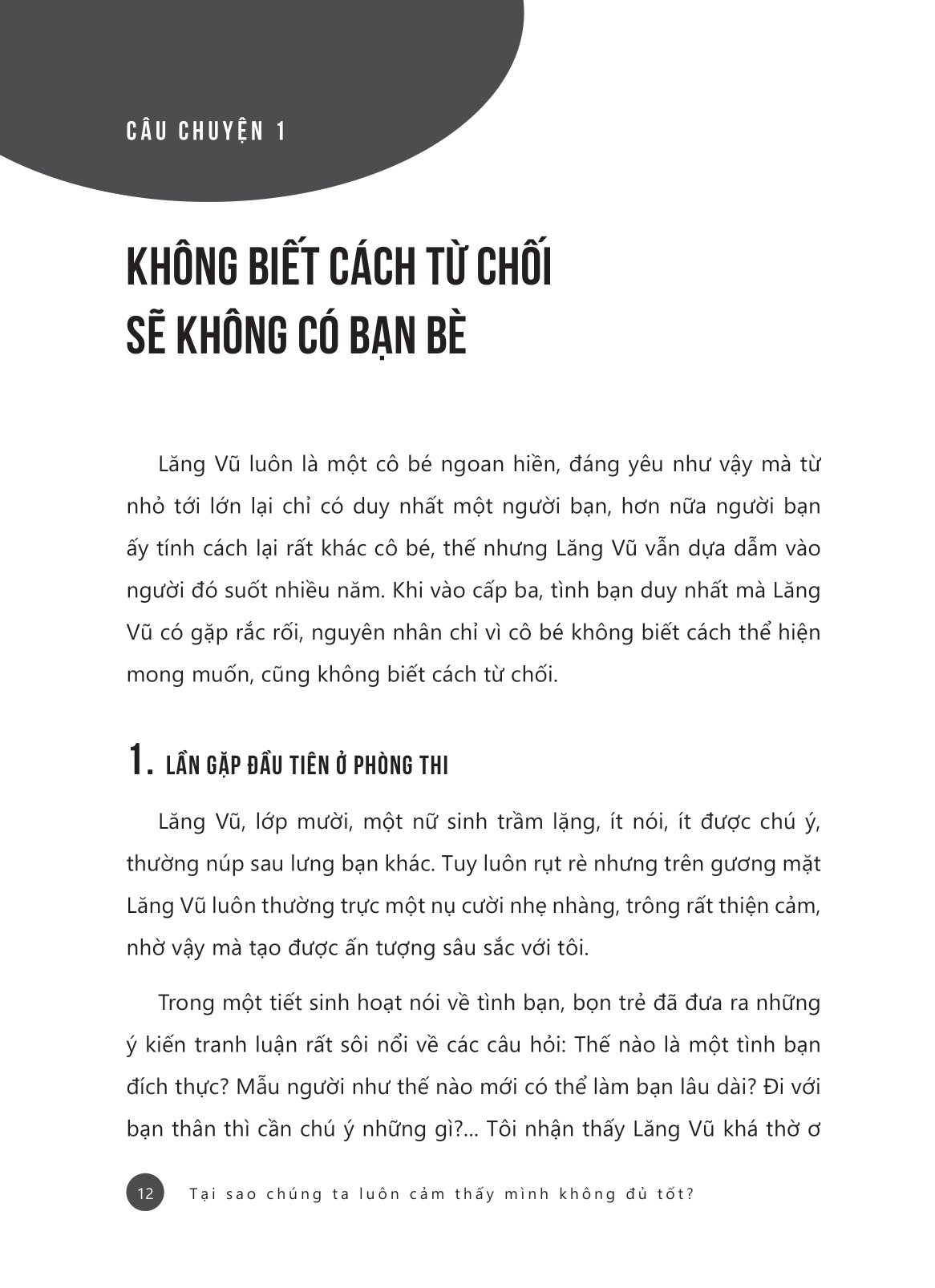 tại sao chúng ta luôn cảm thấy mình không đủ tốt? - Ảnh 9