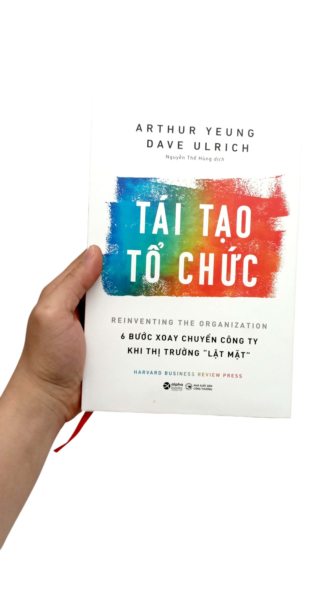 tái tạo tổ chức - 6 bước xoay chuyển công ty khi thị trường lật mặt - Ảnh 8