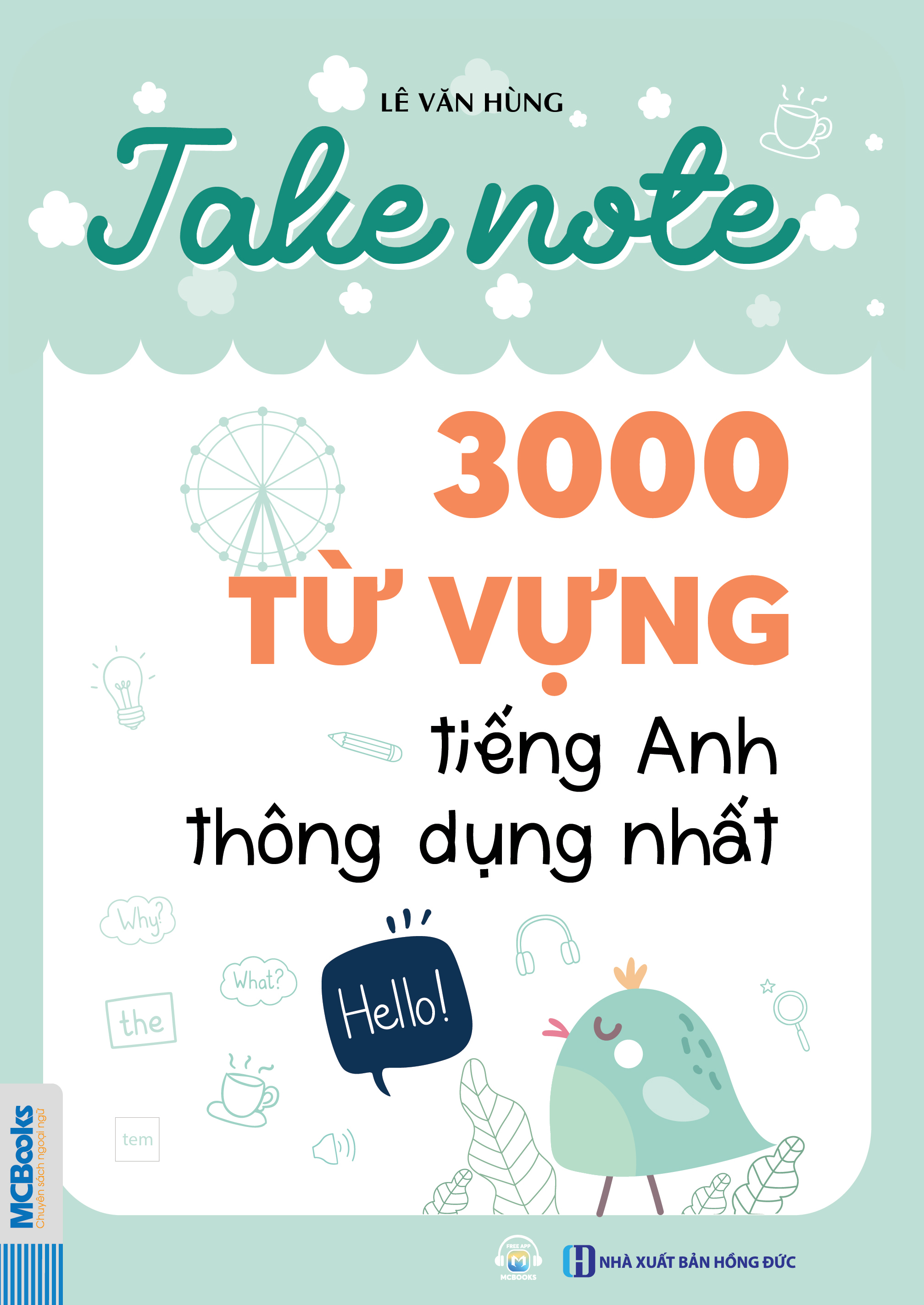 Take Note - 3000 Từ Vựng Tiếng Anh Thông Dụng Nhất - Ảnh 2
