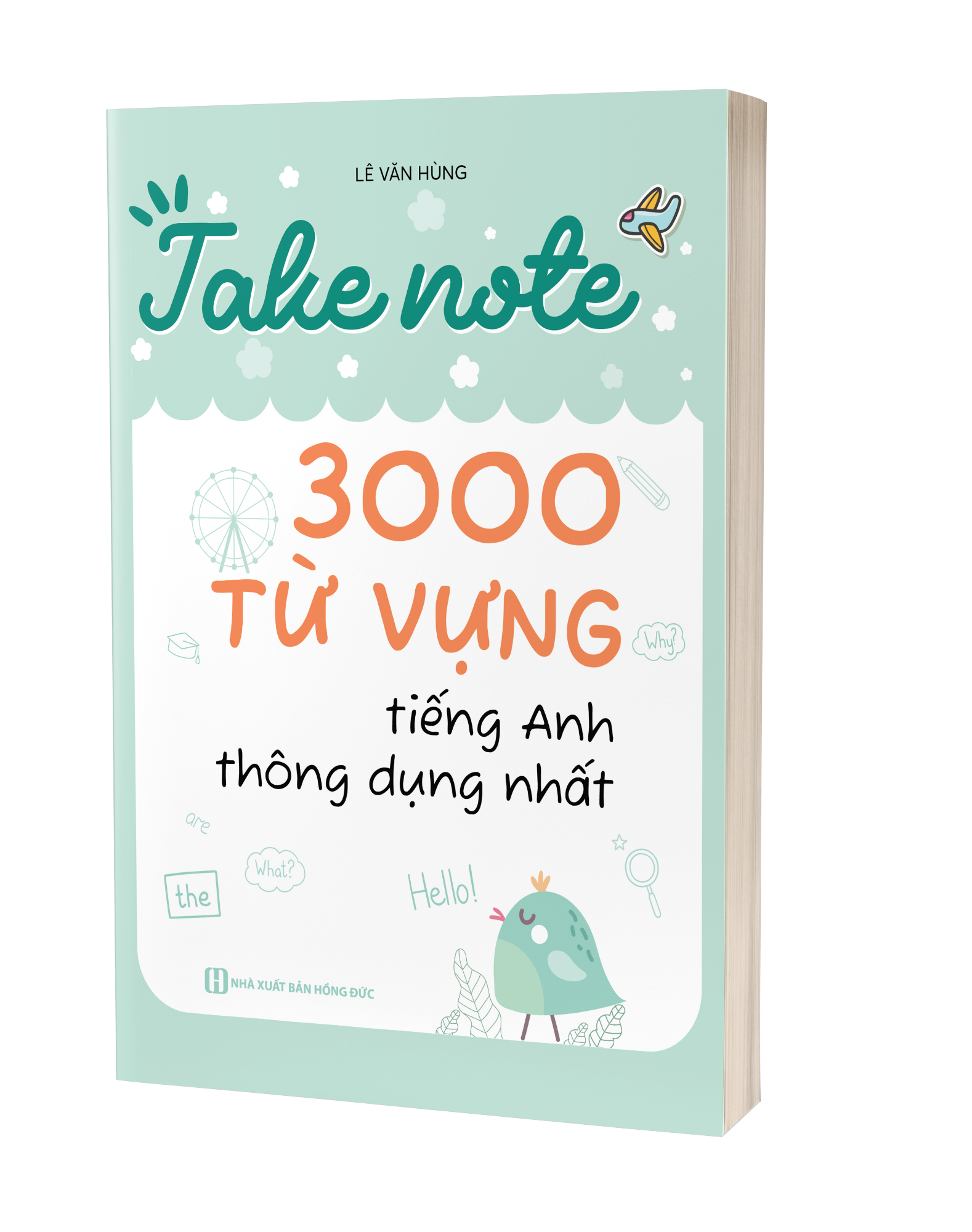 Take Note - 3000 Từ Vựng Tiếng Anh Thông Dụng Nhất - Ảnh 3